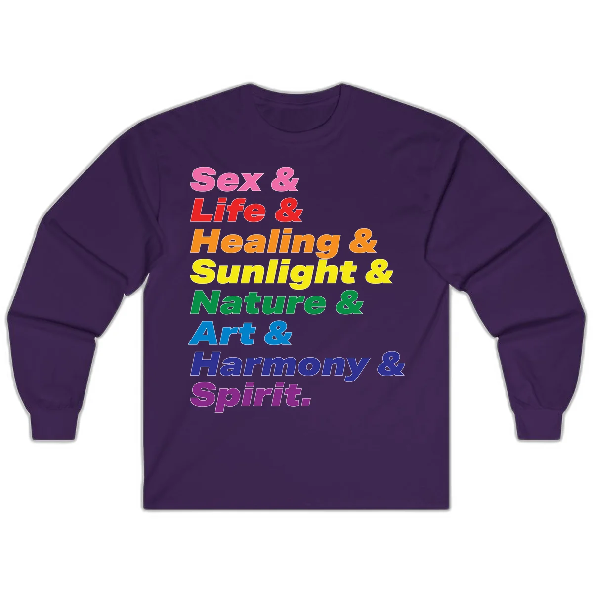 Rainbow stacked text design reading 'Sex & Life & Healing & Sunlight & Nature & Art & Harmony & Spirit' in vibrant spectrum colors in Purple
