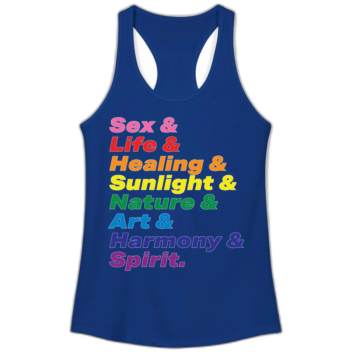 Rainbow stacked text design reading 'Sex & Life & Healing & Sunlight & Nature & Art & Harmony & Spirit' in vibrant spectrum colors in Solid Royal