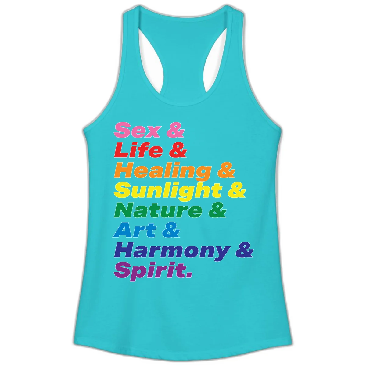 Rainbow stacked text design reading 'Sex & Life & Healing & Sunlight & Nature & Art & Harmony & Spirit' in vibrant spectrum colors in Solid Tahiti Blue