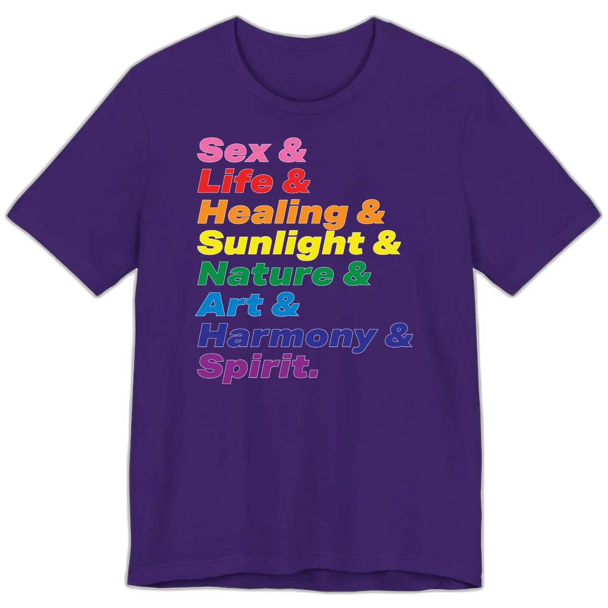 Rainbow stacked text design reading 'Sex & Life & Healing & Sunlight & Nature & Art & Harmony & Spirit' in vibrant spectrum colors in Team Purple