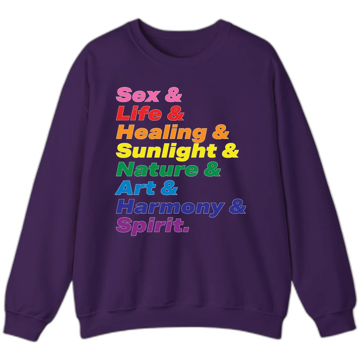 Rainbow stacked text design reading 'Sex & Life & Healing & Sunlight & Nature & Art & Harmony & Spirit' in vibrant spectrum colors in Purple
