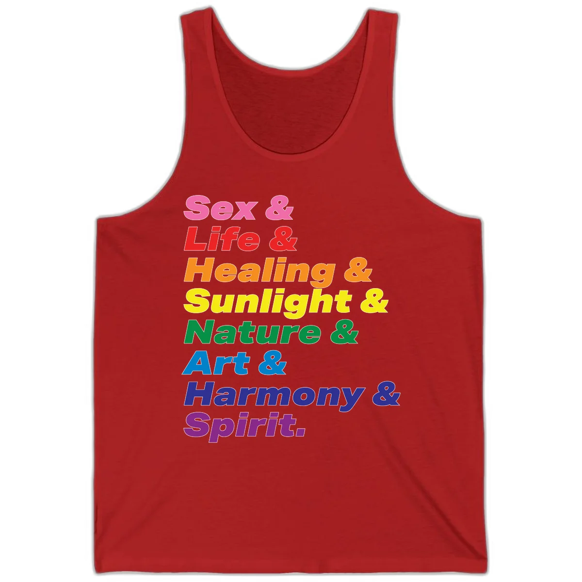 Rainbow stacked text design reading 'Sex & Life & Healing & Sunlight & Nature & Art & Harmony & Spirit' in vibrant spectrum colors in Red