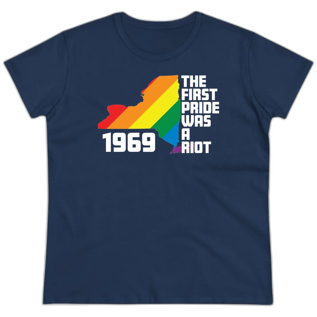 New York state map filled with rainbow pride stripes and text reading 'The First Pride Was A Riot 1969' in Navy