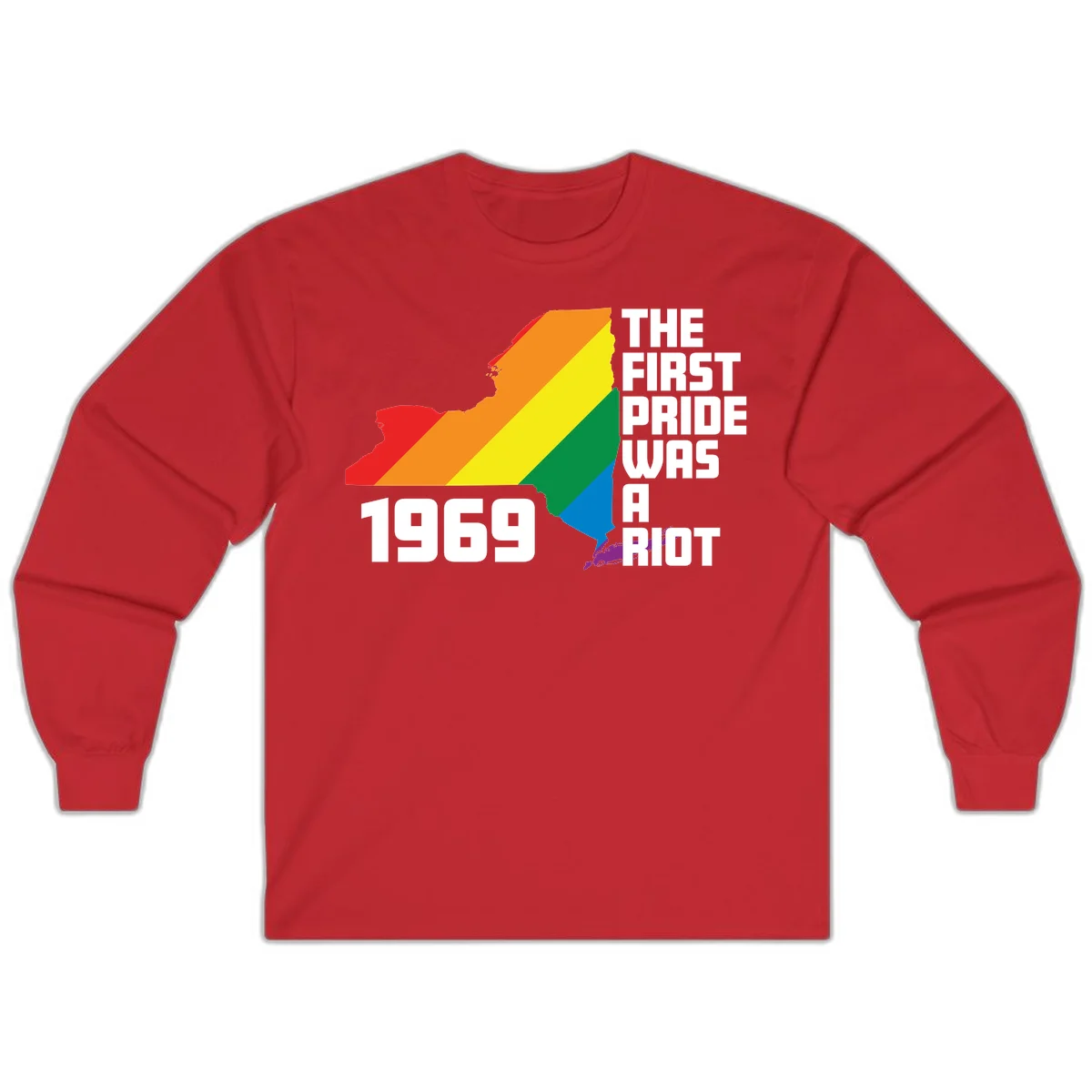 New York state map filled with rainbow pride stripes and text reading 'The First Pride Was A Riot 1969' in Red