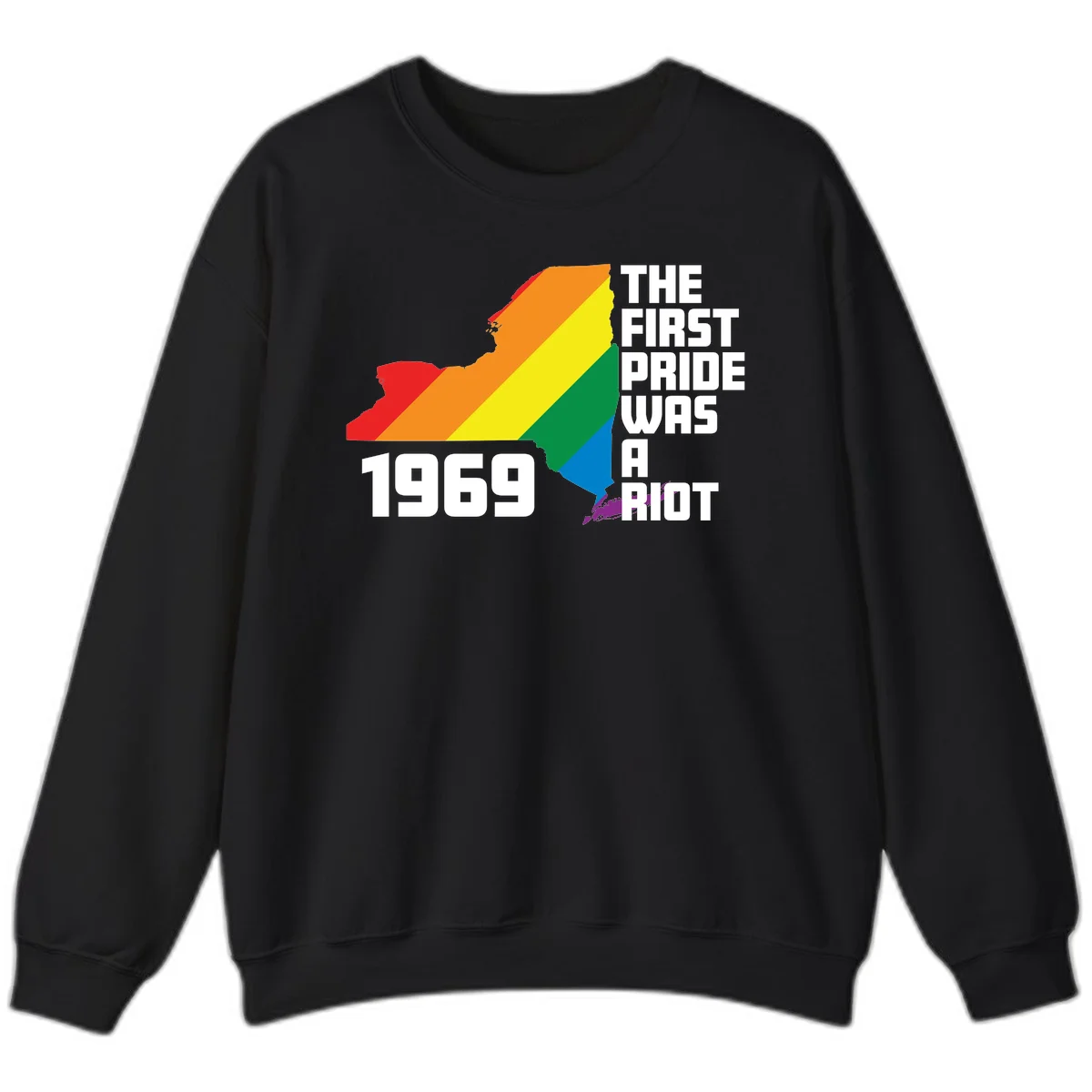 New York state map filled with rainbow pride stripes and text reading 'The First Pride Was A Riot 1969' in Black
