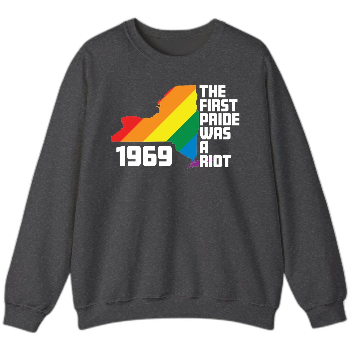 New York state map filled with rainbow pride stripes and text reading 'The First Pride Was A Riot 1969' in Dark Heather