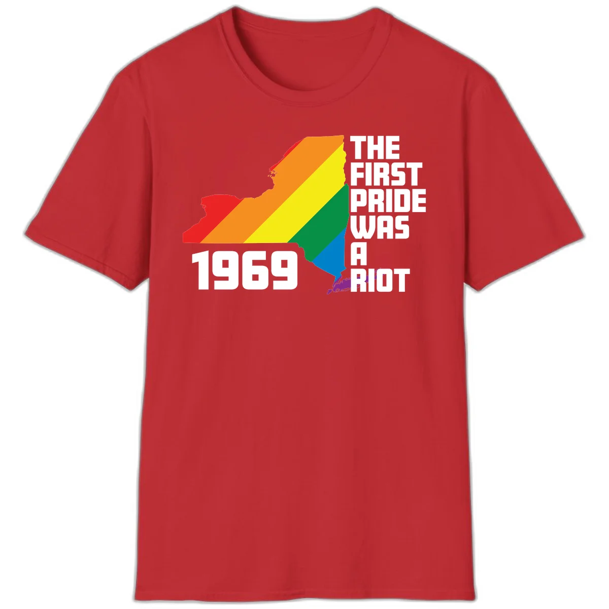 New York state map filled with rainbow pride stripes and text reading 'The First Pride Was A Riot 1969' in Red