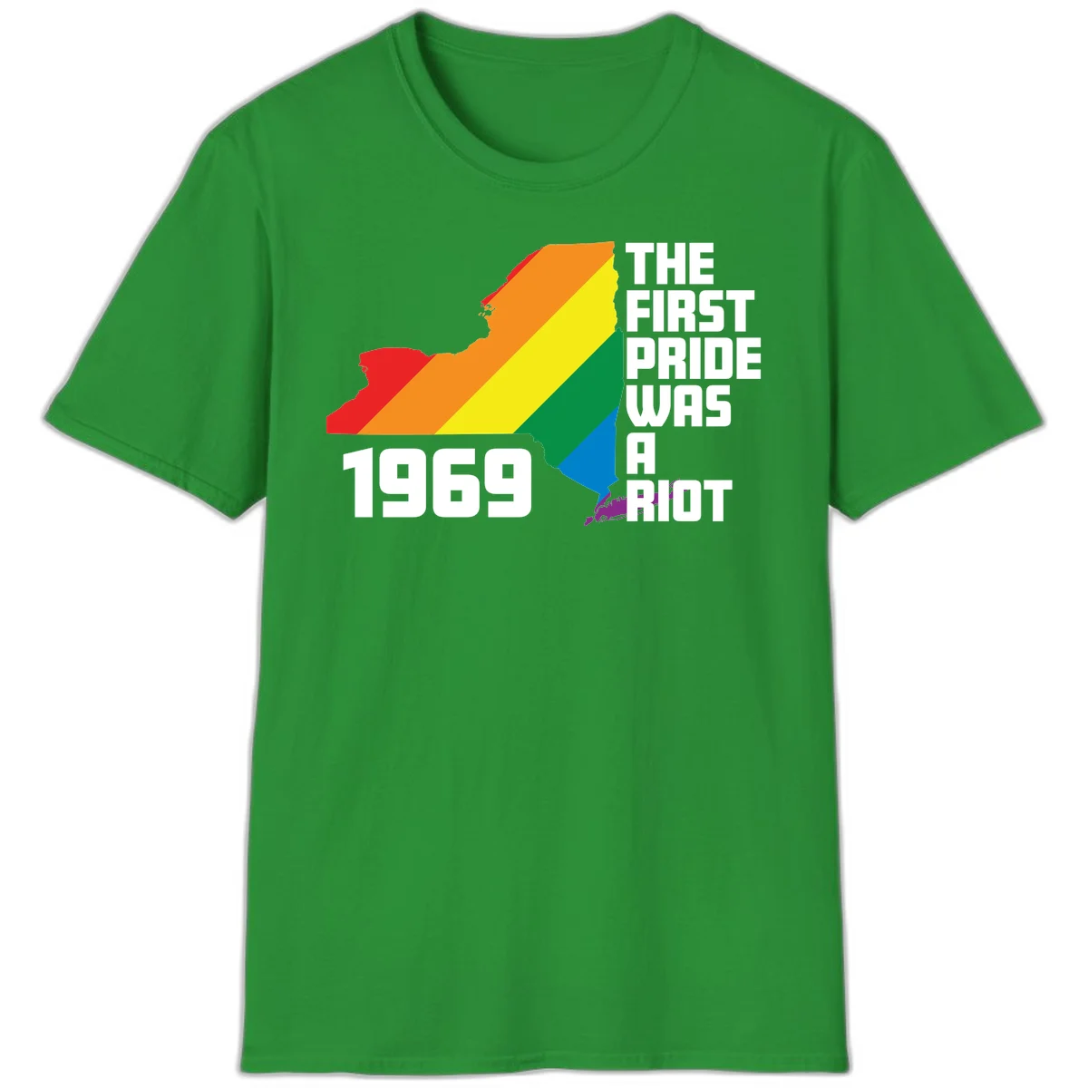 New York state map filled with rainbow pride stripes and text reading 'The First Pride Was A Riot 1969' in Irish Green