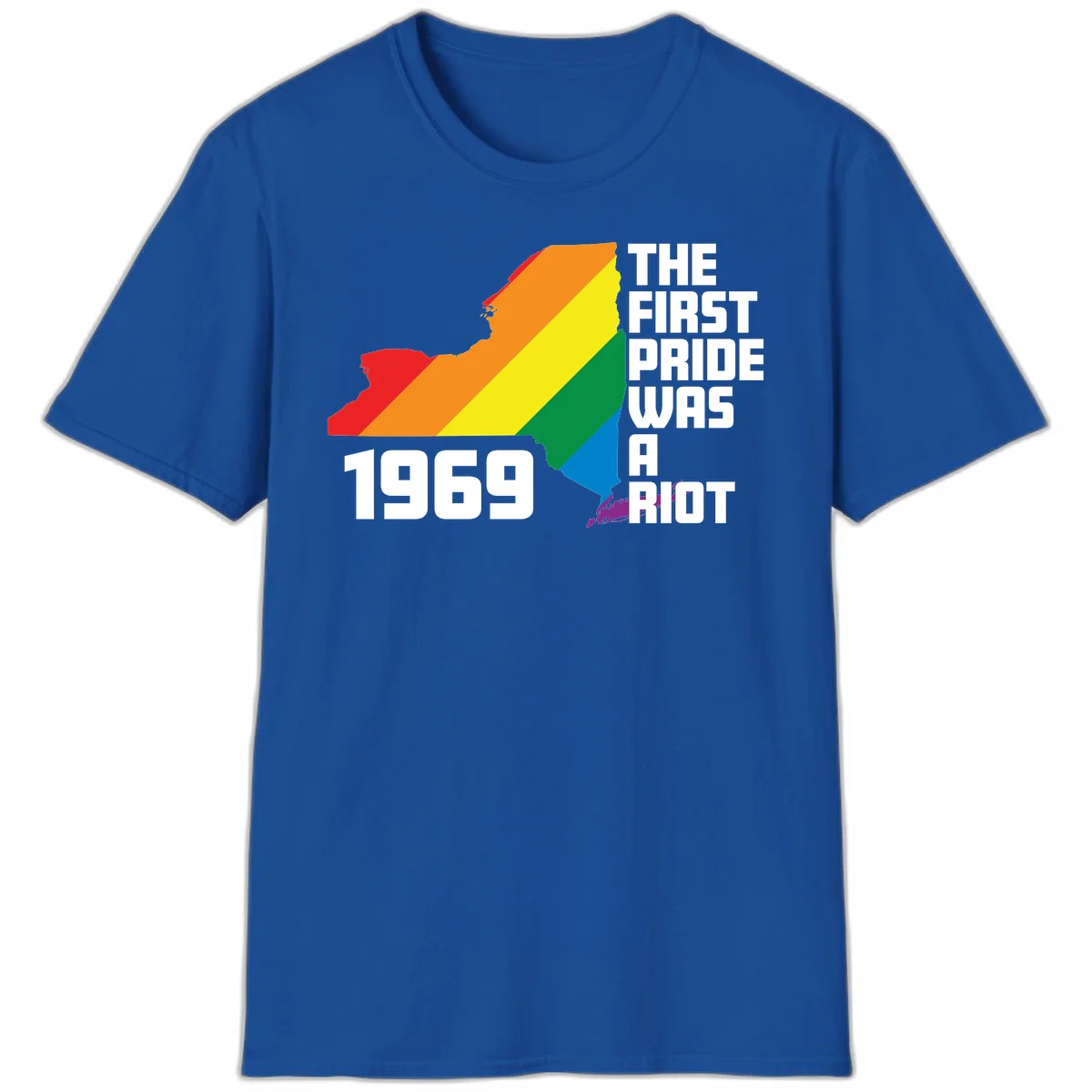 New York state map filled with rainbow pride stripes and text reading 'The First Pride Was A Riot 1969' in Royal