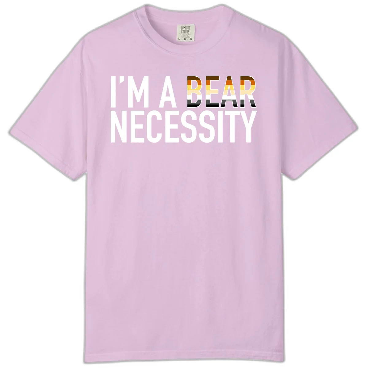 Bold 'I'm A Bear Necessity' text design with gradient bear head silhouette in earth tones and white lettering on gray background in Orchid