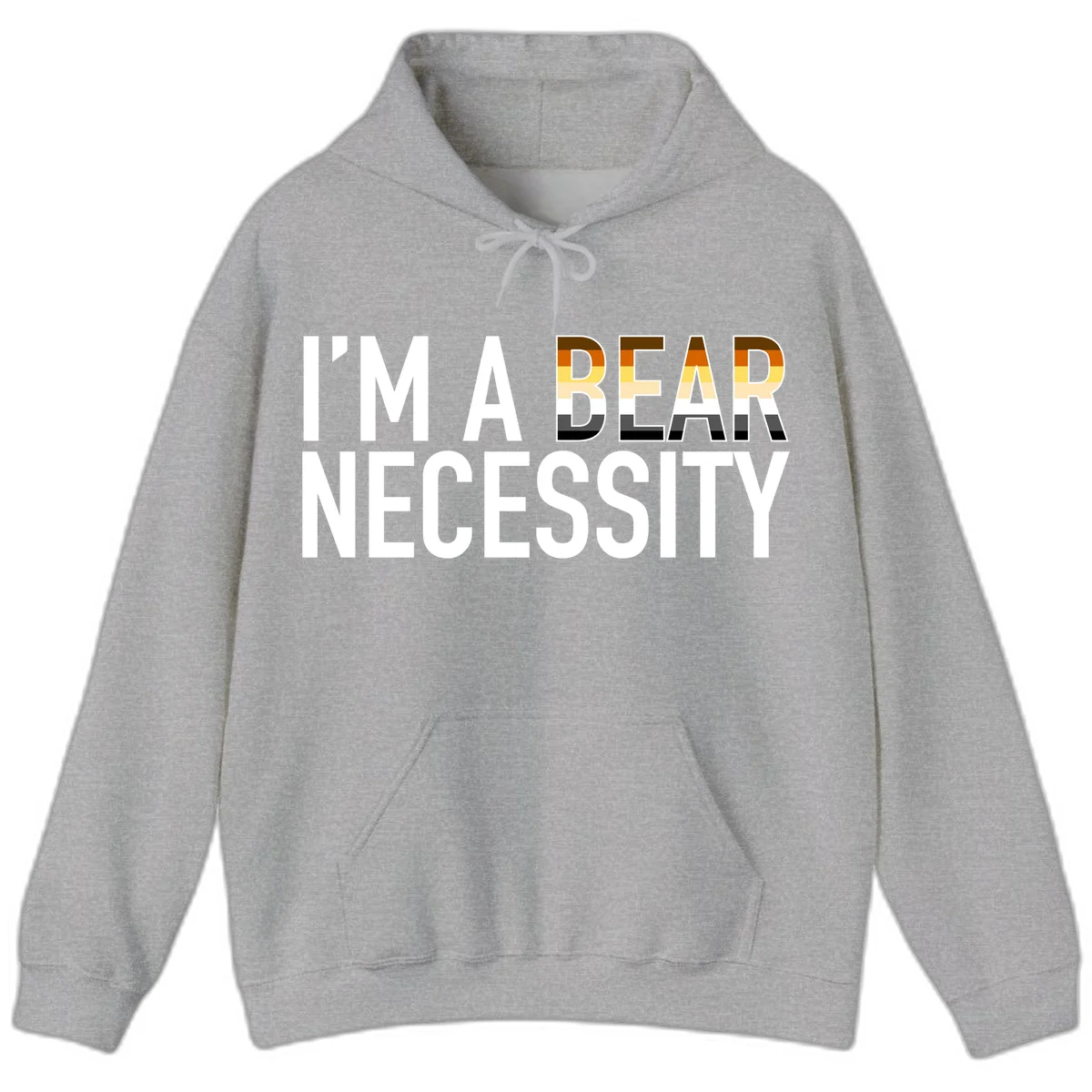 Bold 'I'm A Bear Necessity' text design with gradient bear head silhouette in earth tones and white lettering on gray background in Sport Grey