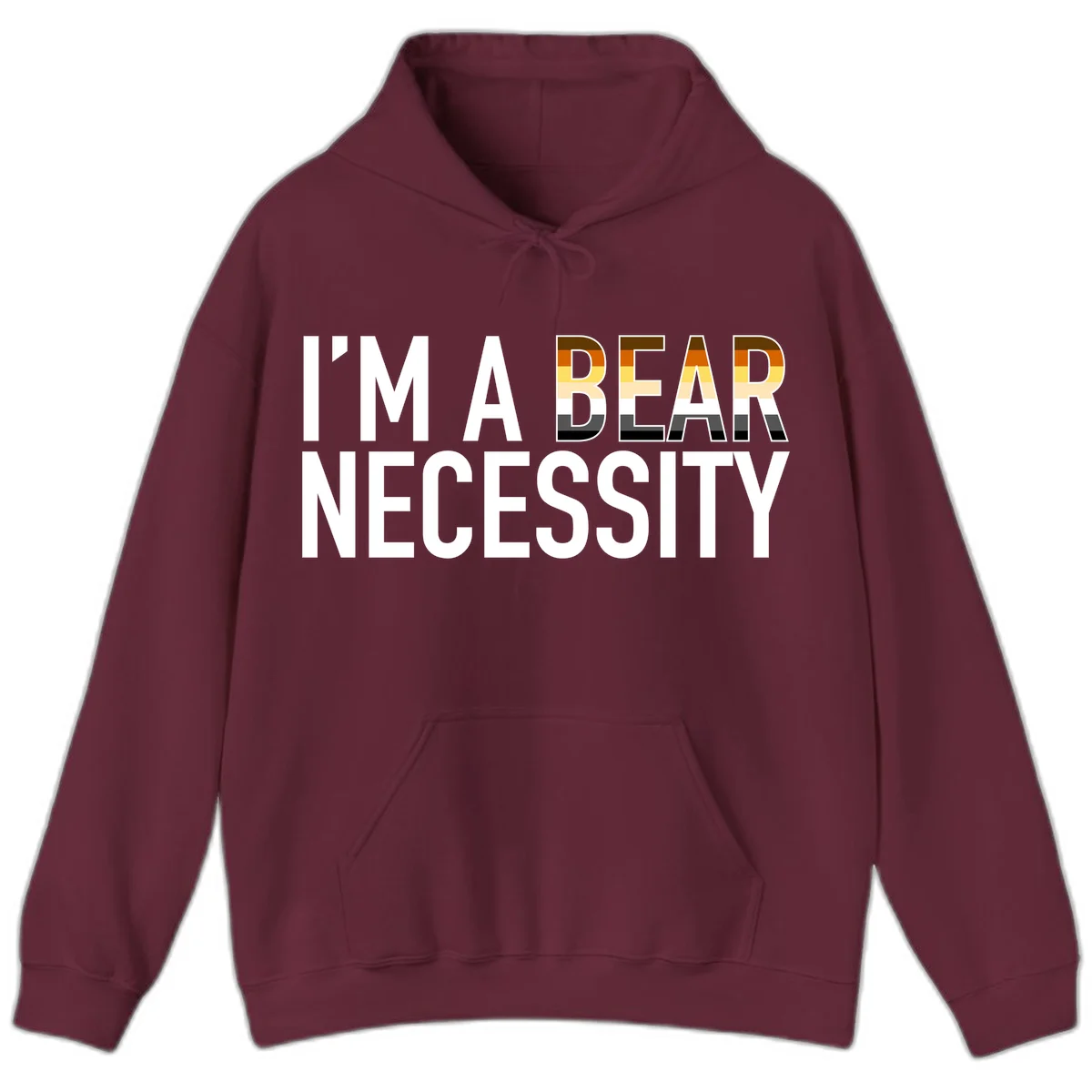 Bold 'I'm A Bear Necessity' text design with gradient bear head silhouette in earth tones and white lettering on gray background in Maroon