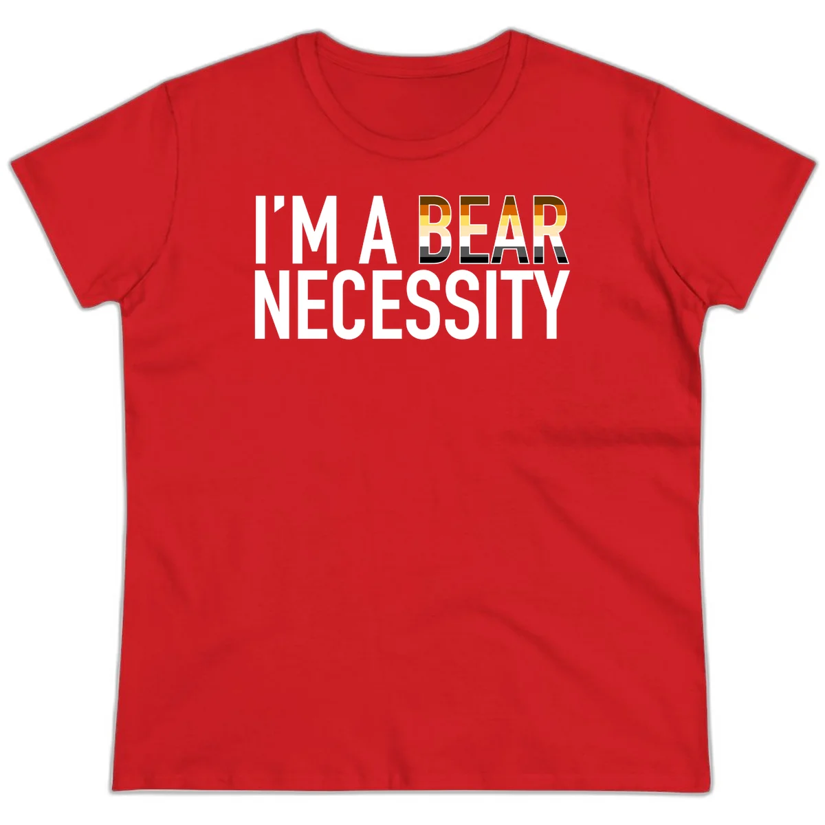 Bold 'I'm A Bear Necessity' text design with gradient bear head silhouette in earth tones and white lettering on gray background in Red