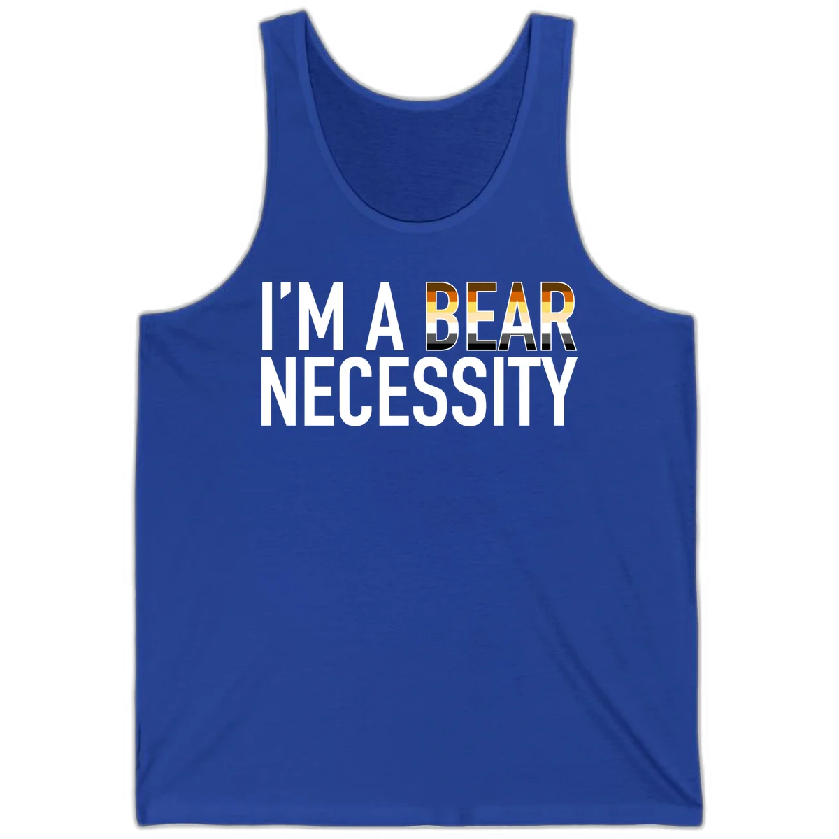 Bold 'I'm A Bear Necessity' text design with gradient bear head silhouette in earth tones and white lettering on gray background in True Royal