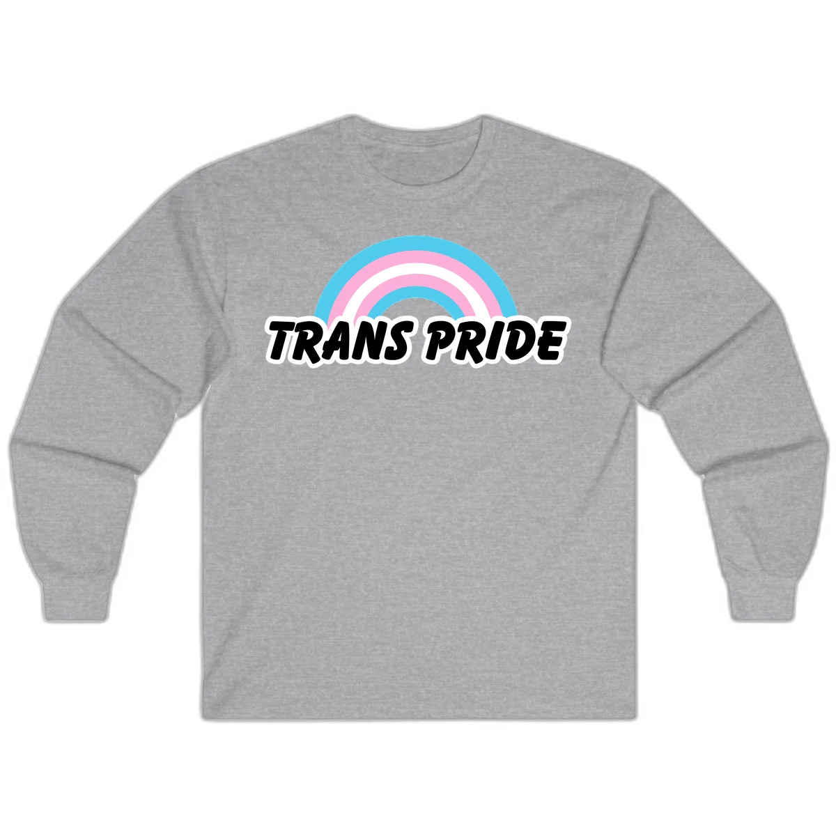 Trans pride rainbow design with cyan, pink, and white concentric arcs above black italic 'TRANS PRIDE' text with white outline on gray background in Sport Grey