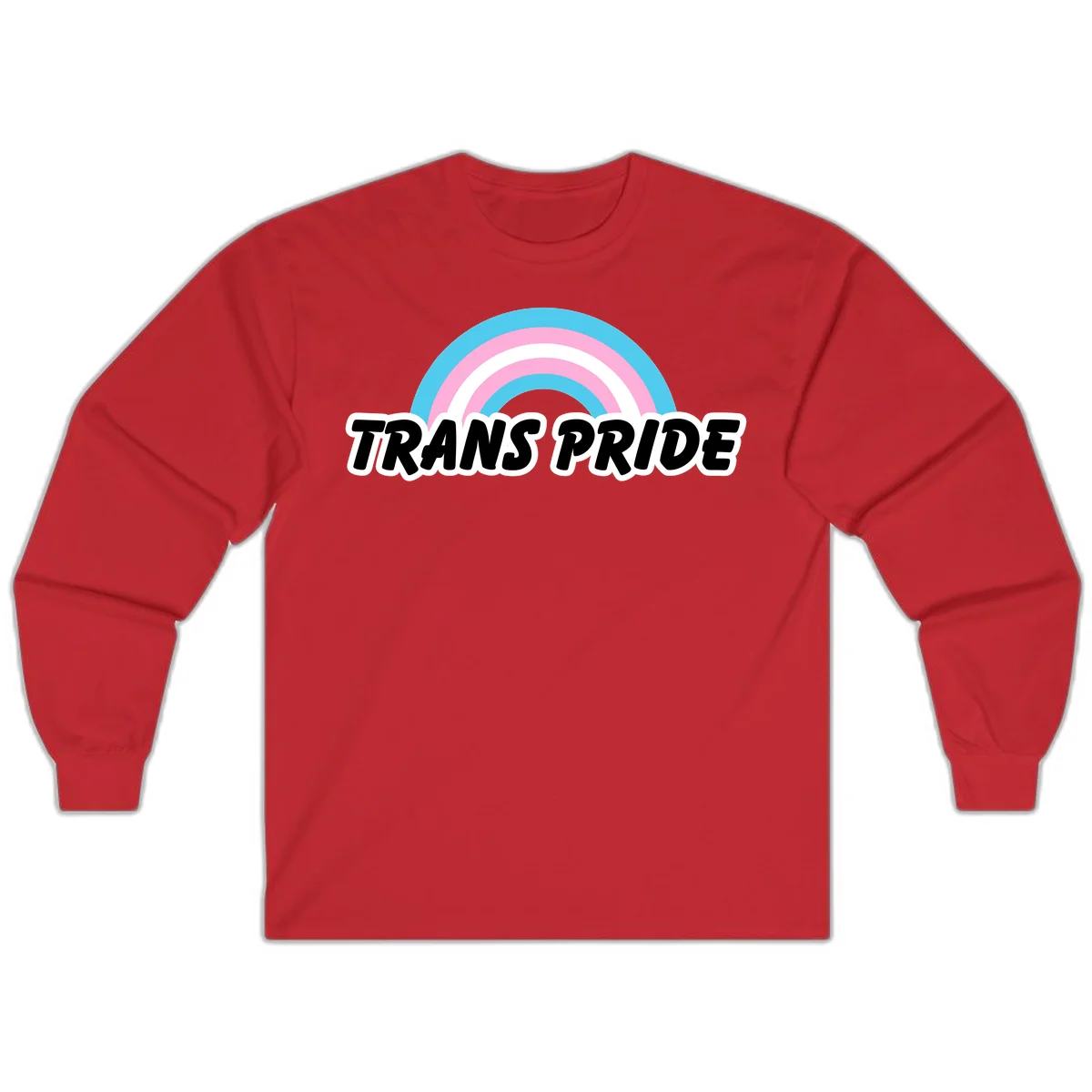 Trans pride rainbow design with cyan, pink, and white concentric arcs above black italic 'TRANS PRIDE' text with white outline on gray background in Red