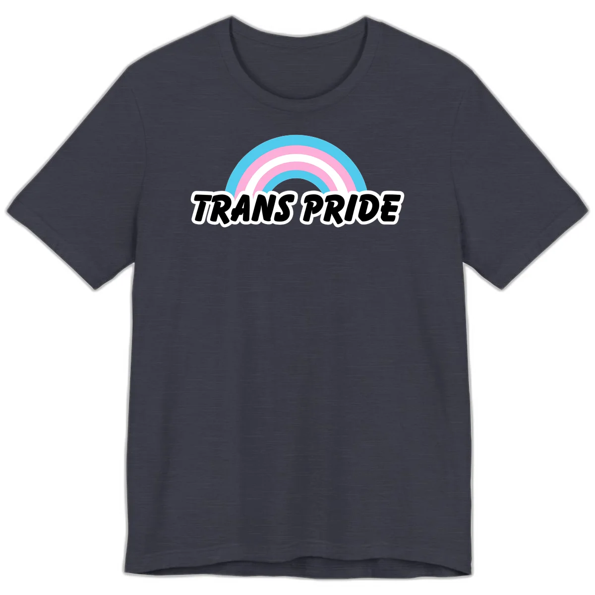 Trans pride rainbow design with cyan, pink, and white concentric arcs above black italic 'TRANS PRIDE' text with white outline on gray background in Heather Midnight Navy