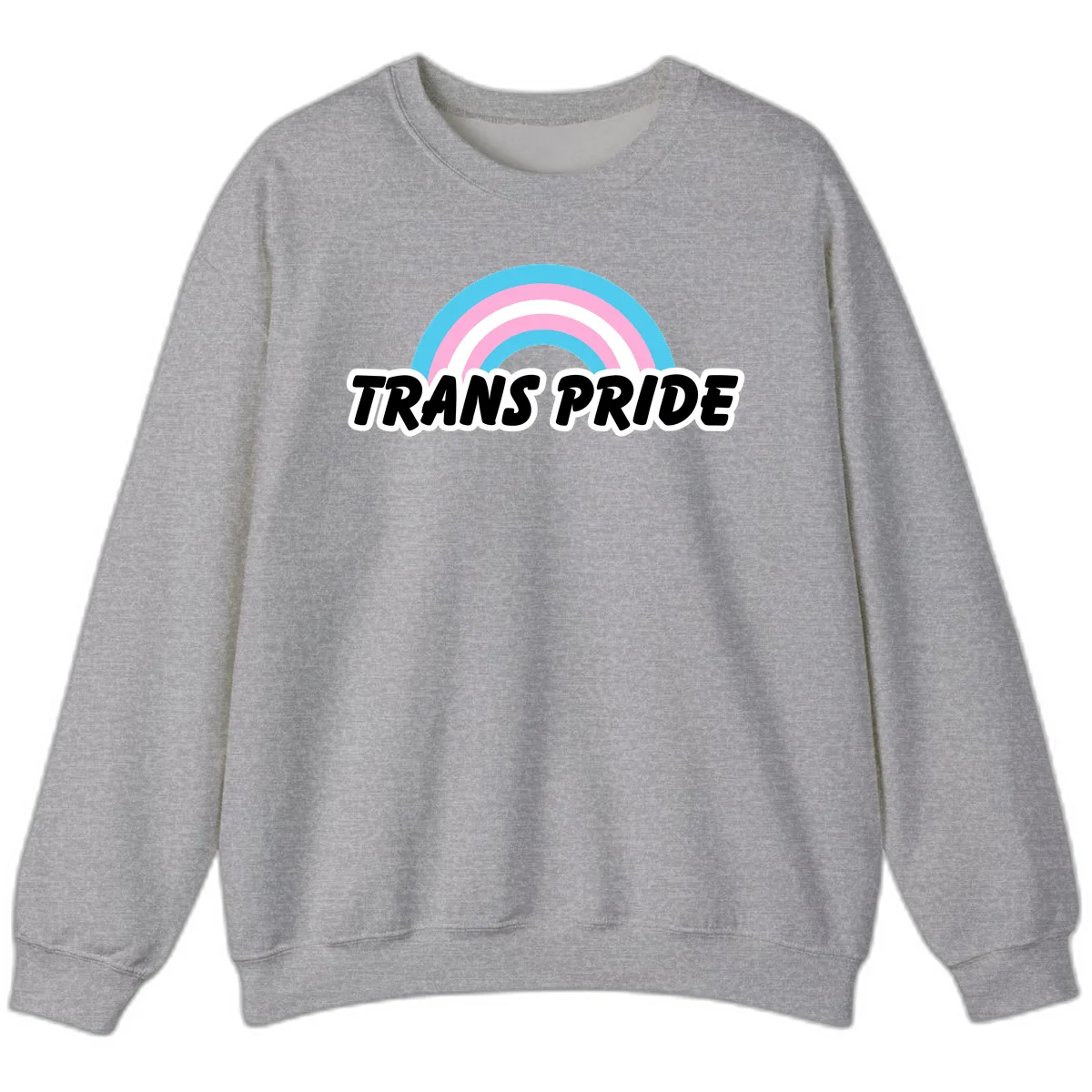Trans pride rainbow design with cyan, pink, and white concentric arcs above black italic 'TRANS PRIDE' text with white outline on gray background in Sport Grey