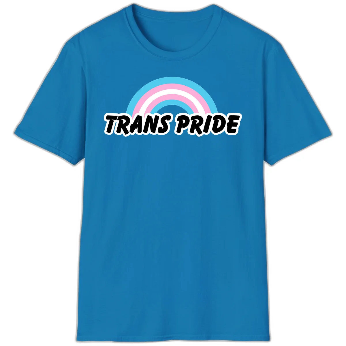Trans pride rainbow design with cyan, pink, and white concentric arcs above black italic 'TRANS PRIDE' text with white outline on gray background in Sapphire