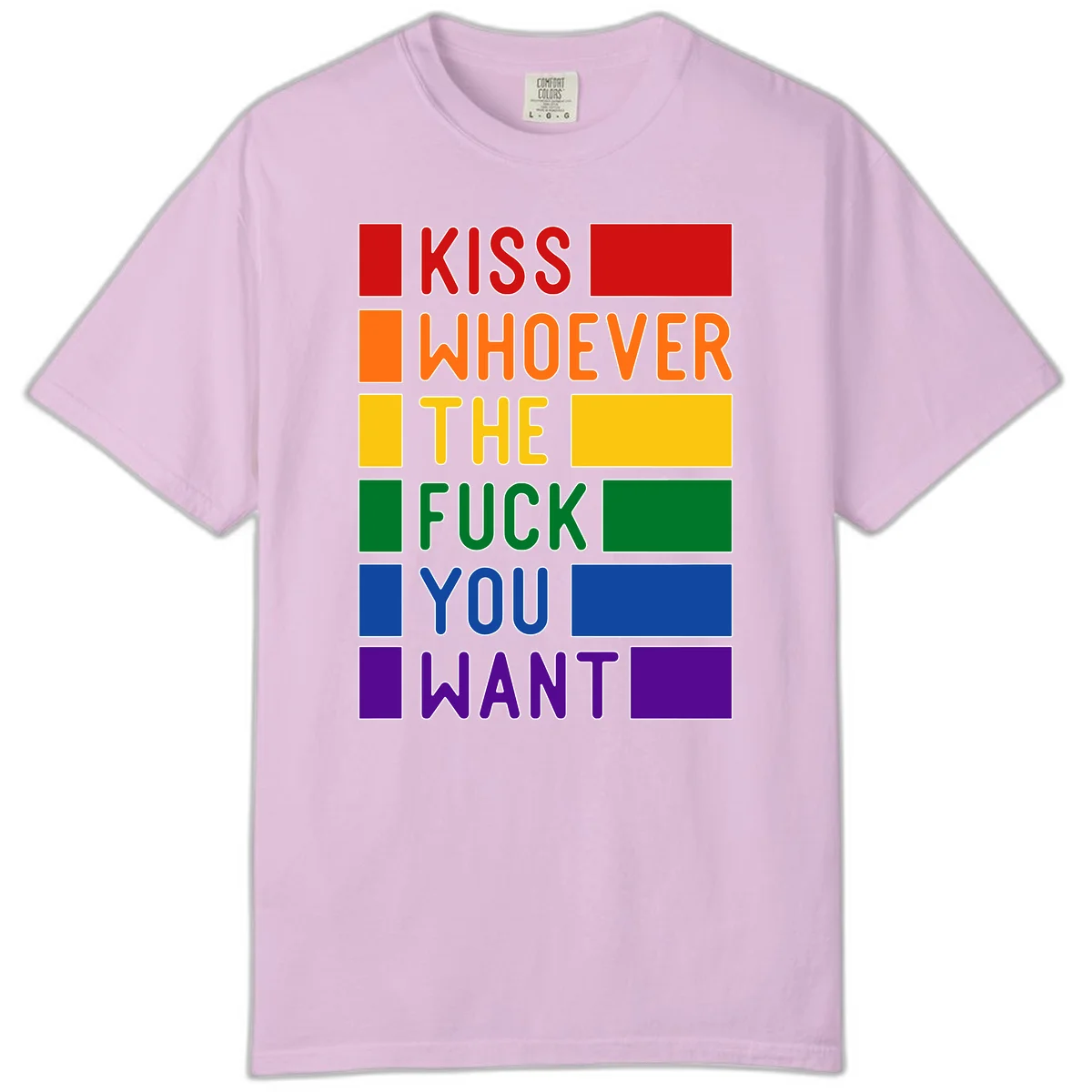 Colorful rainbow typography design reading 'Kiss Whoever The Fuck You Want' with each word in different pride colors on gray background in Orchid