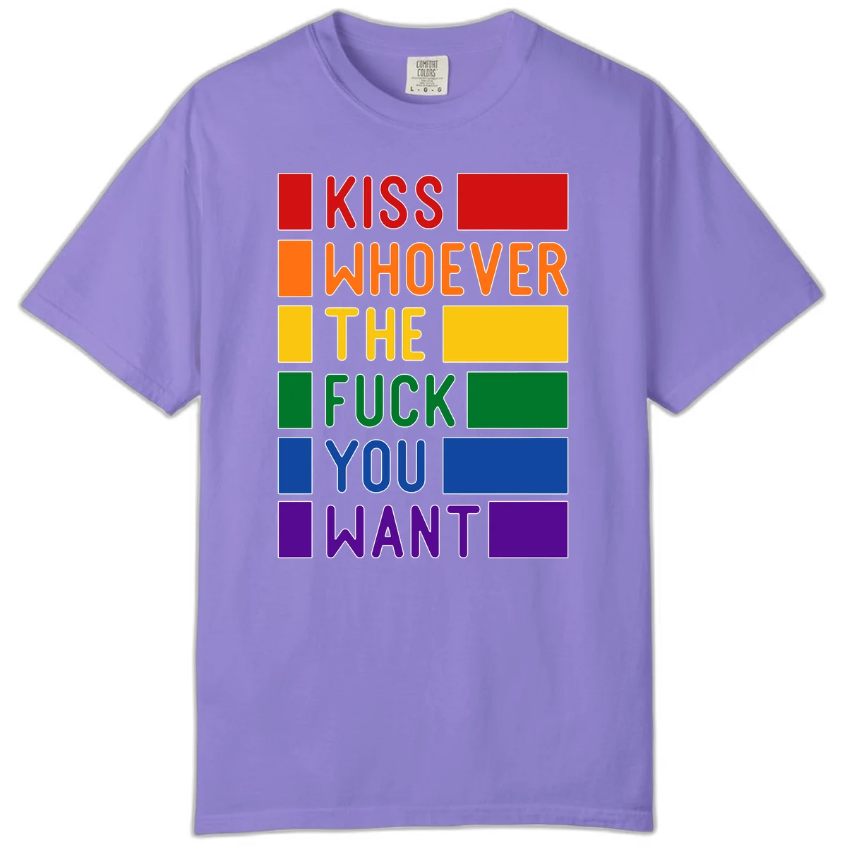Colorful rainbow typography design reading 'Kiss Whoever The Fuck You Want' with each word in different pride colors on gray background in Violet