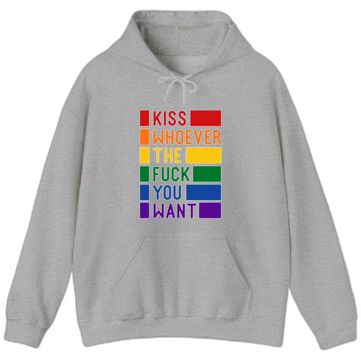 Colorful rainbow typography design reading 'Kiss Whoever The Fuck You Want' with each word in different pride colors on gray background in Sport Grey