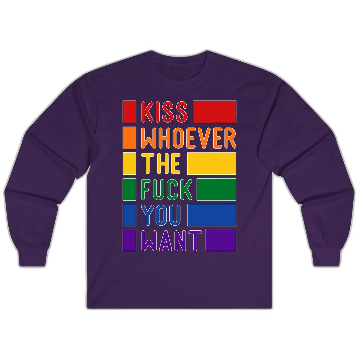 Colorful rainbow typography design reading 'Kiss Whoever The Fuck You Want' with each word in different pride colors on gray background in Purple