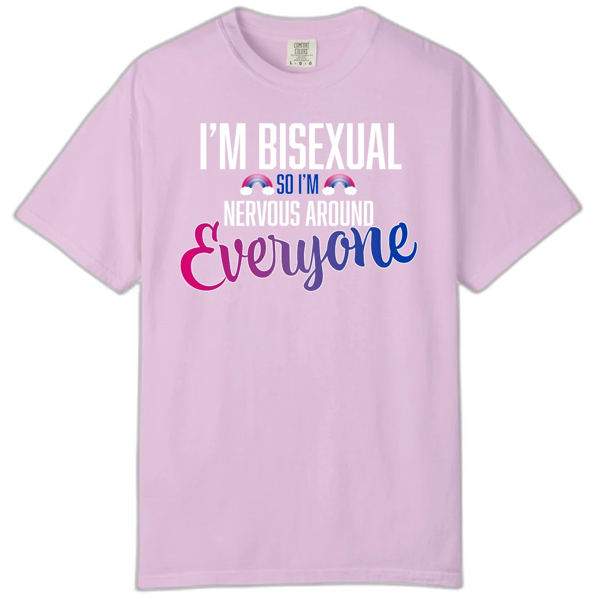 Bisexual nervous energy design with white text and rainbow clouds on gray background, featuring humorous pride message in Orchid