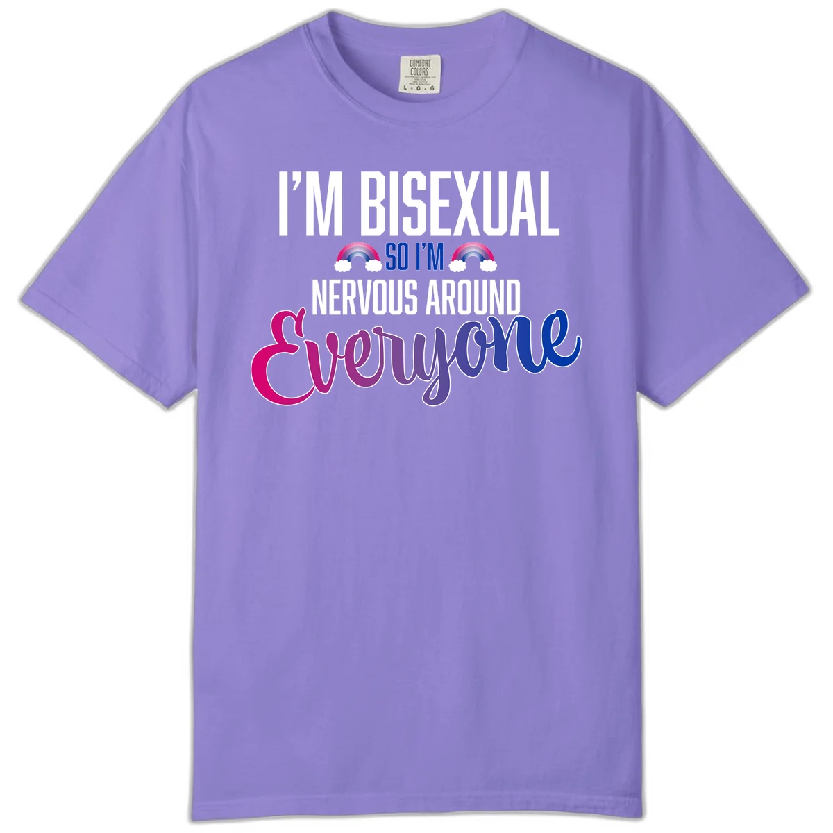 Bisexual nervous energy design with white text and rainbow clouds on gray background, featuring humorous pride message in Violet