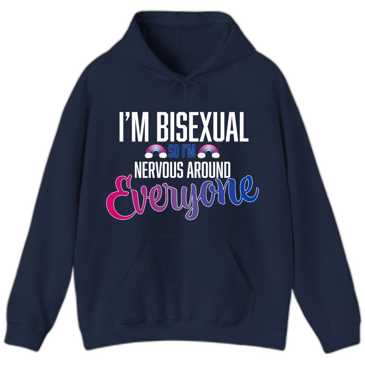 Bisexual nervous energy design with white text and rainbow clouds on gray background, featuring humorous pride message in Navy