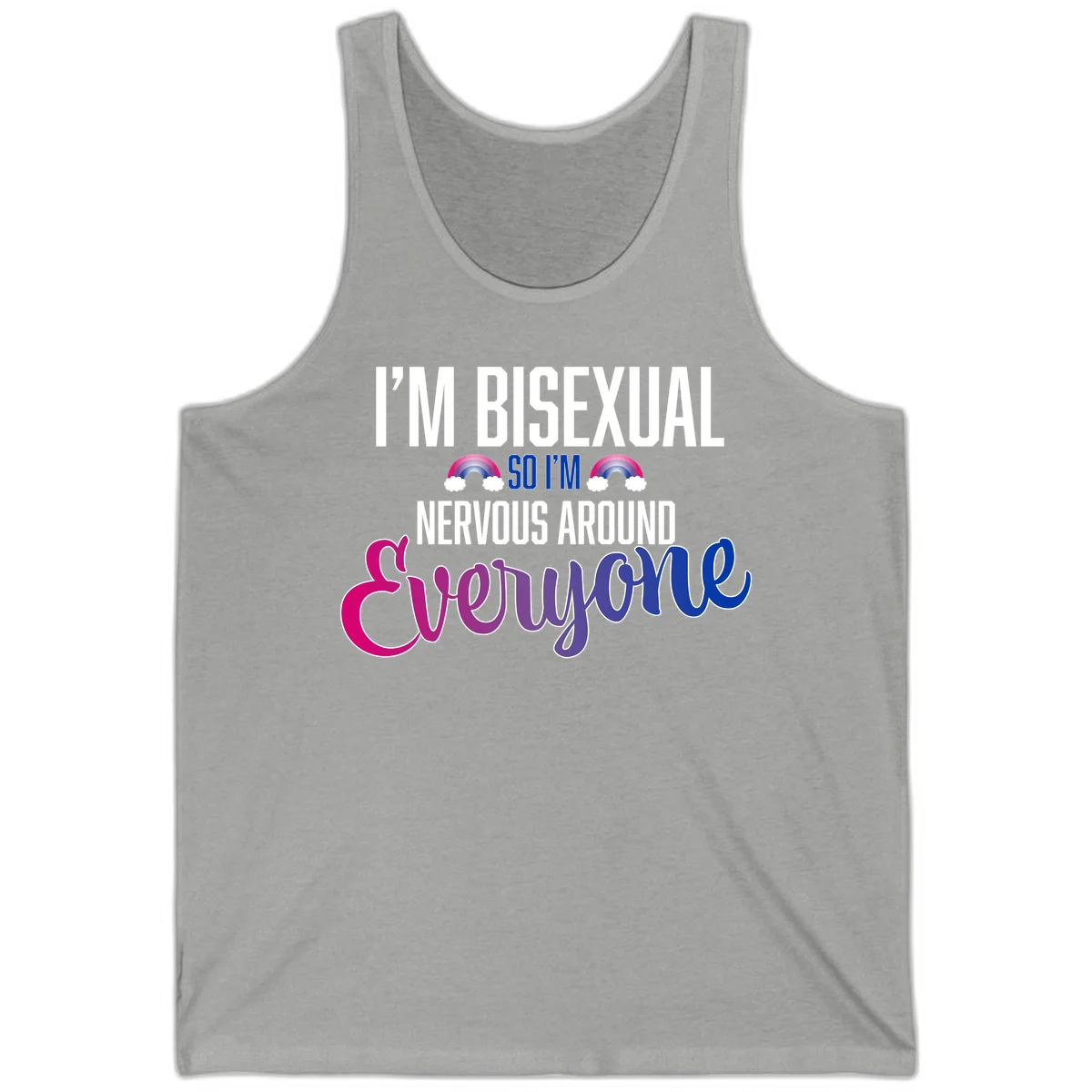 Bisexual nervous energy design with white text and rainbow clouds on gray background, featuring humorous pride message in Athletic Heather