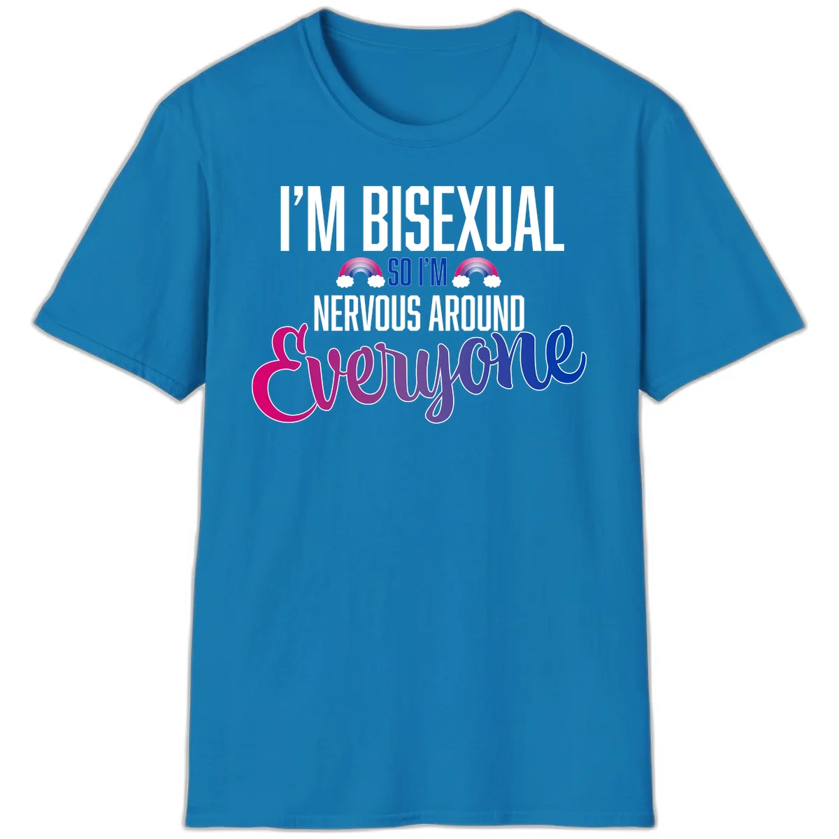 Bisexual nervous energy design with white text and rainbow clouds on gray background, featuring humorous pride message in Sapphire