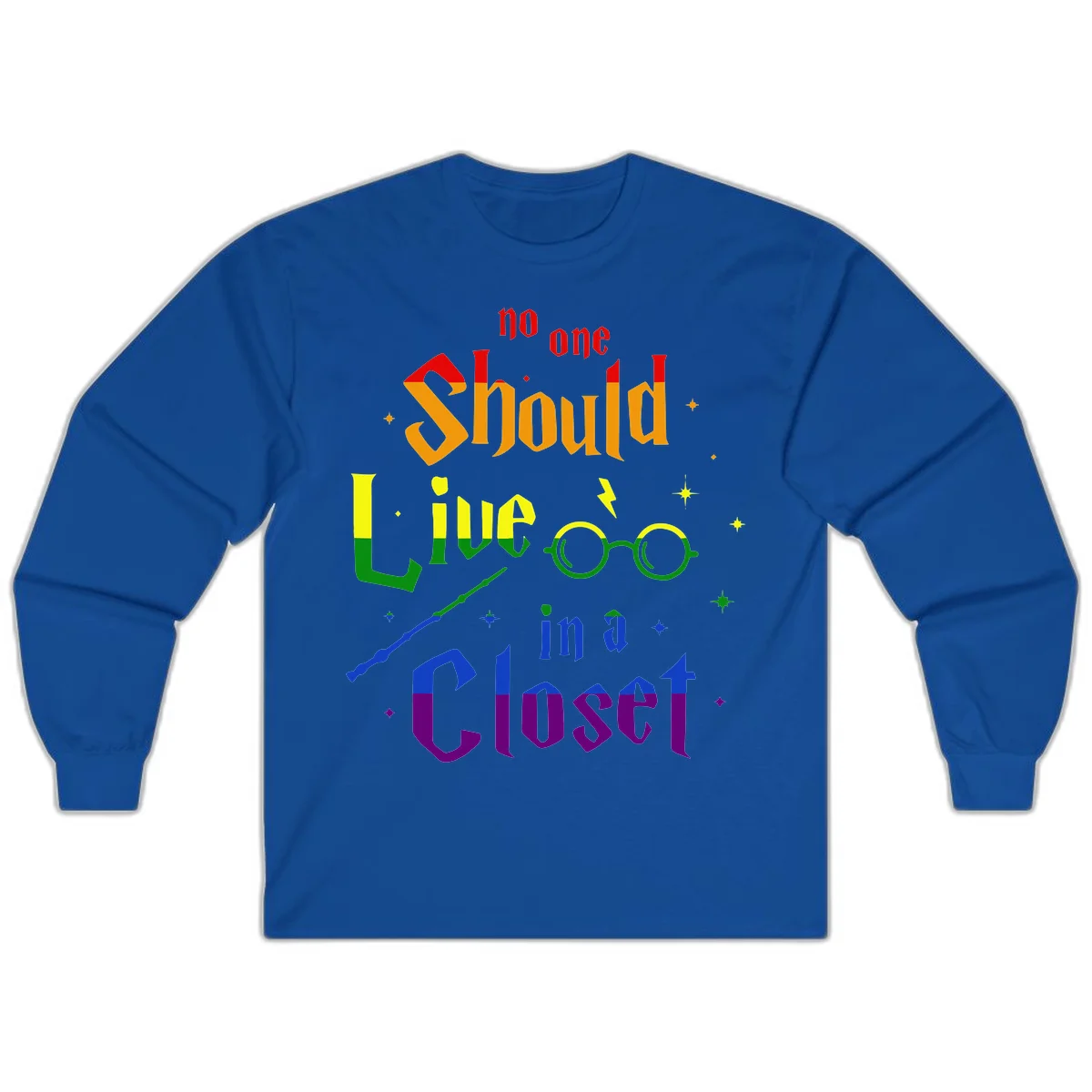 Rainbow gradient text reading 'no one Should live in a Closet' with magical elements including glasses, wand, and stars on gray background in Royal