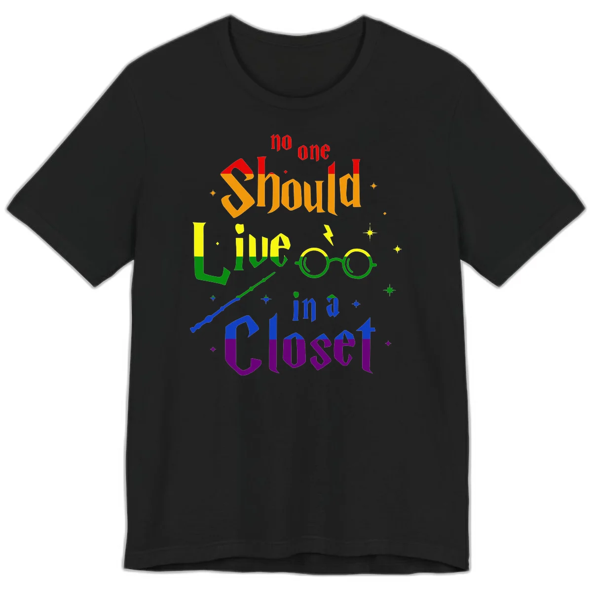 Rainbow gradient text reading 'no one Should live in a Closet' with magical elements including glasses, wand, and stars on gray background in Black