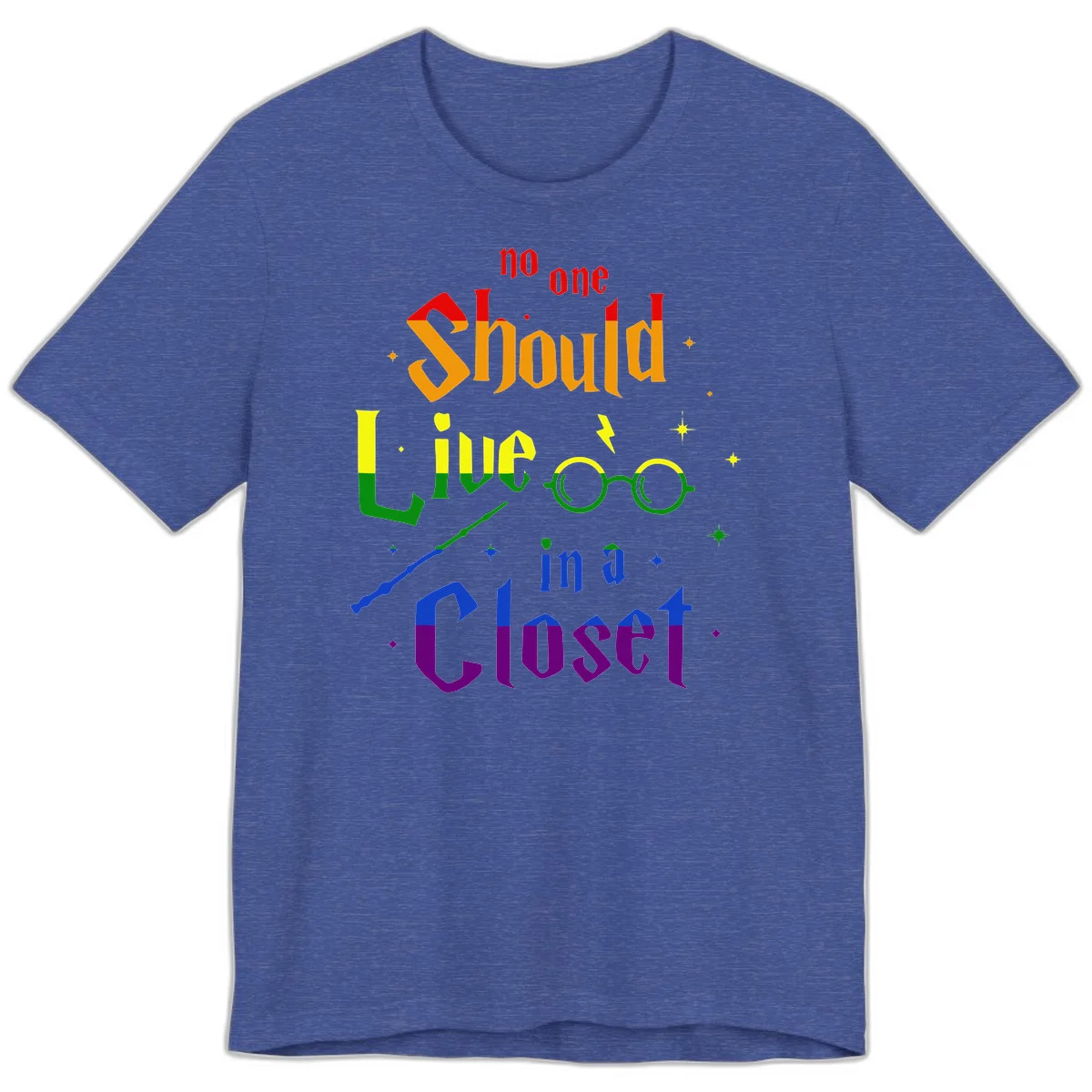 Rainbow gradient text reading 'no one Should live in a Closet' with magical elements including glasses, wand, and stars on gray background in Heather True Royal