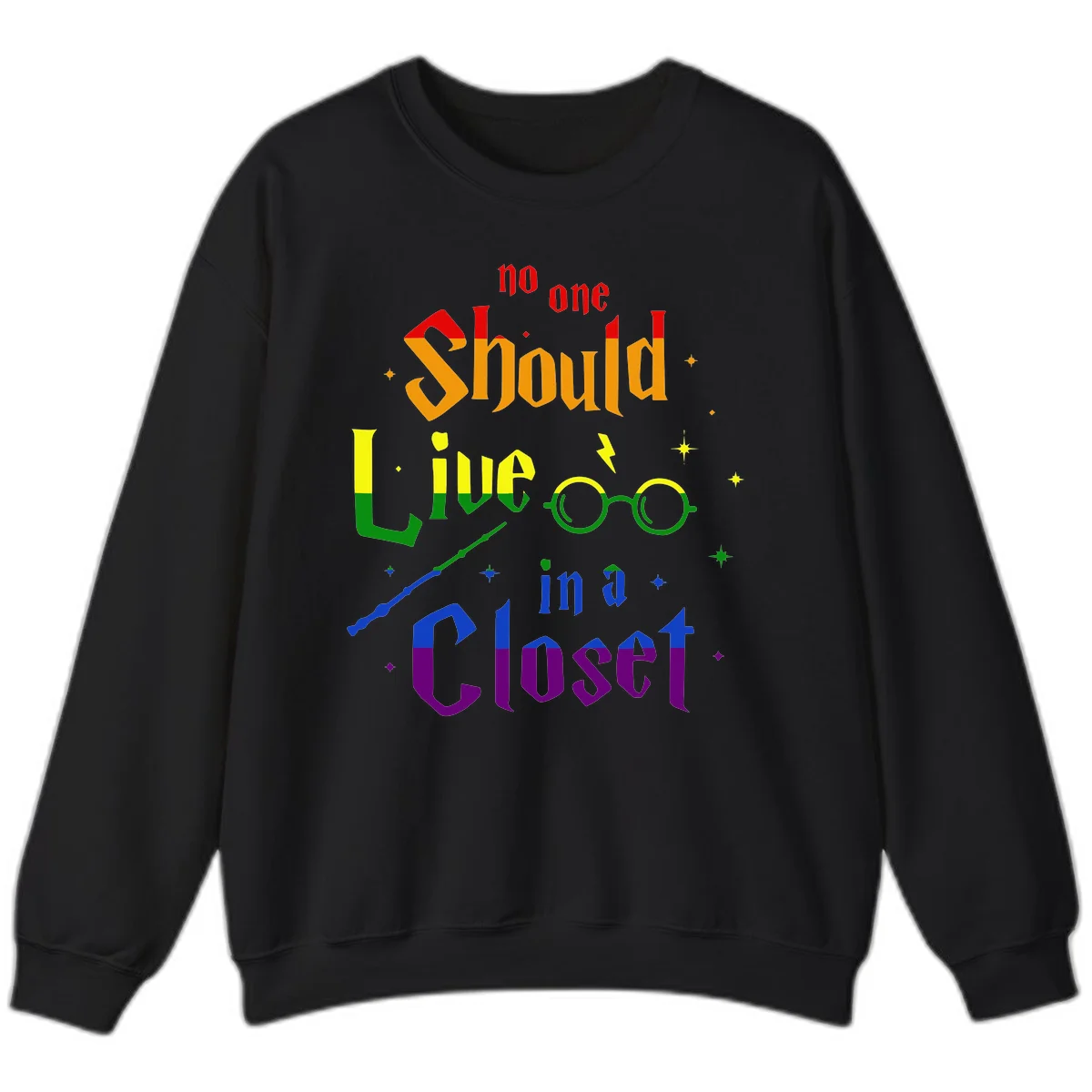 Rainbow gradient text reading 'no one Should live in a Closet' with magical elements including glasses, wand, and stars on gray background in Black