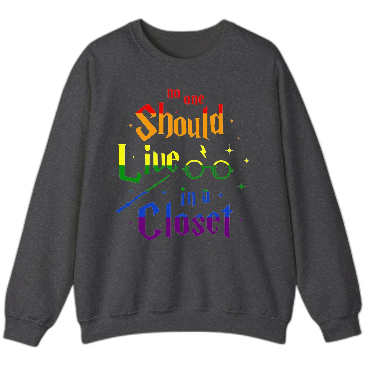 Rainbow gradient text reading 'no one Should live in a Closet' with magical elements including glasses, wand, and stars on gray background in Dark Heather