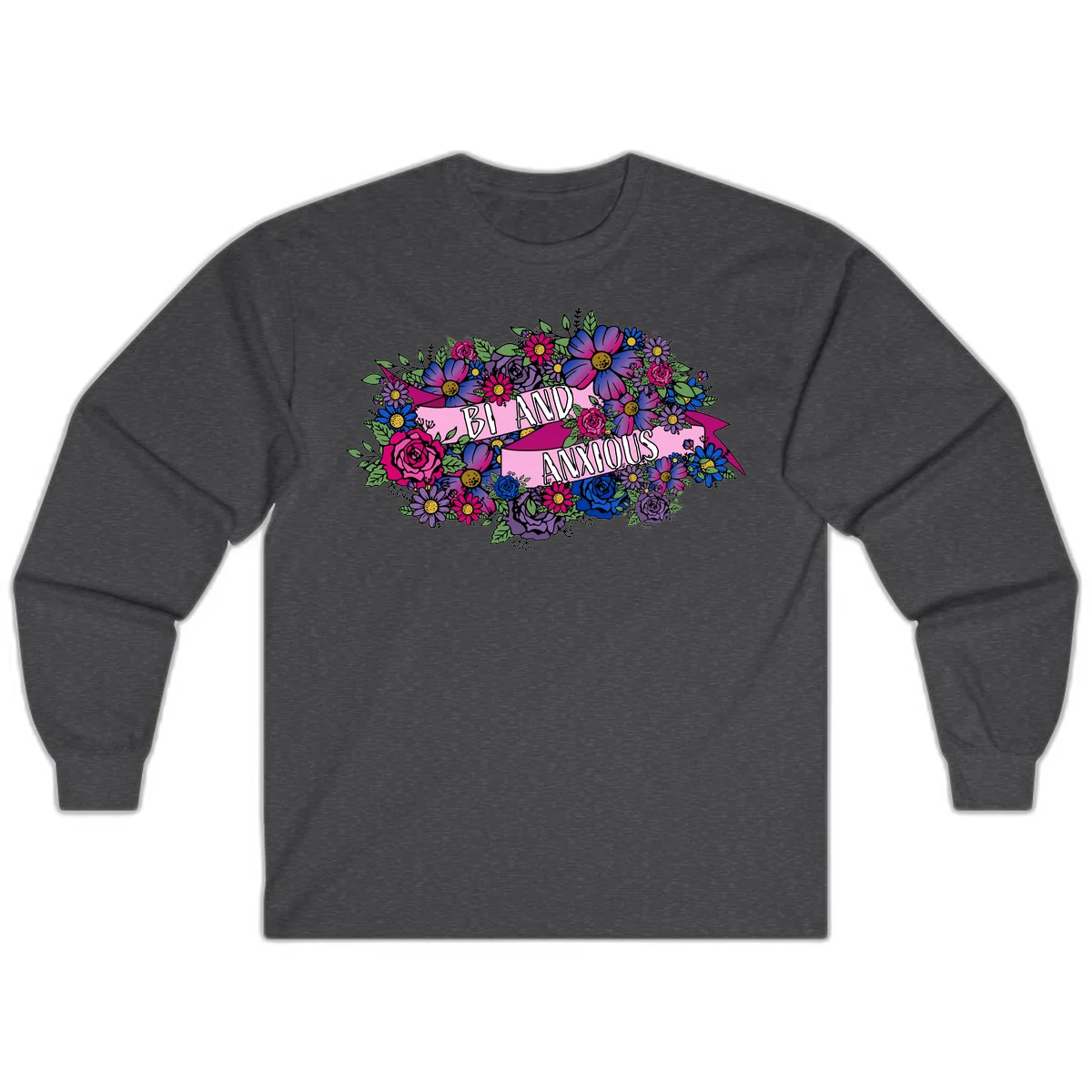 Colorful floral bouquet with pink banner reading 'Bi And Anonymous' featuring magenta roses, purple daisies, and blue flowers on gray background. in Dark Heather