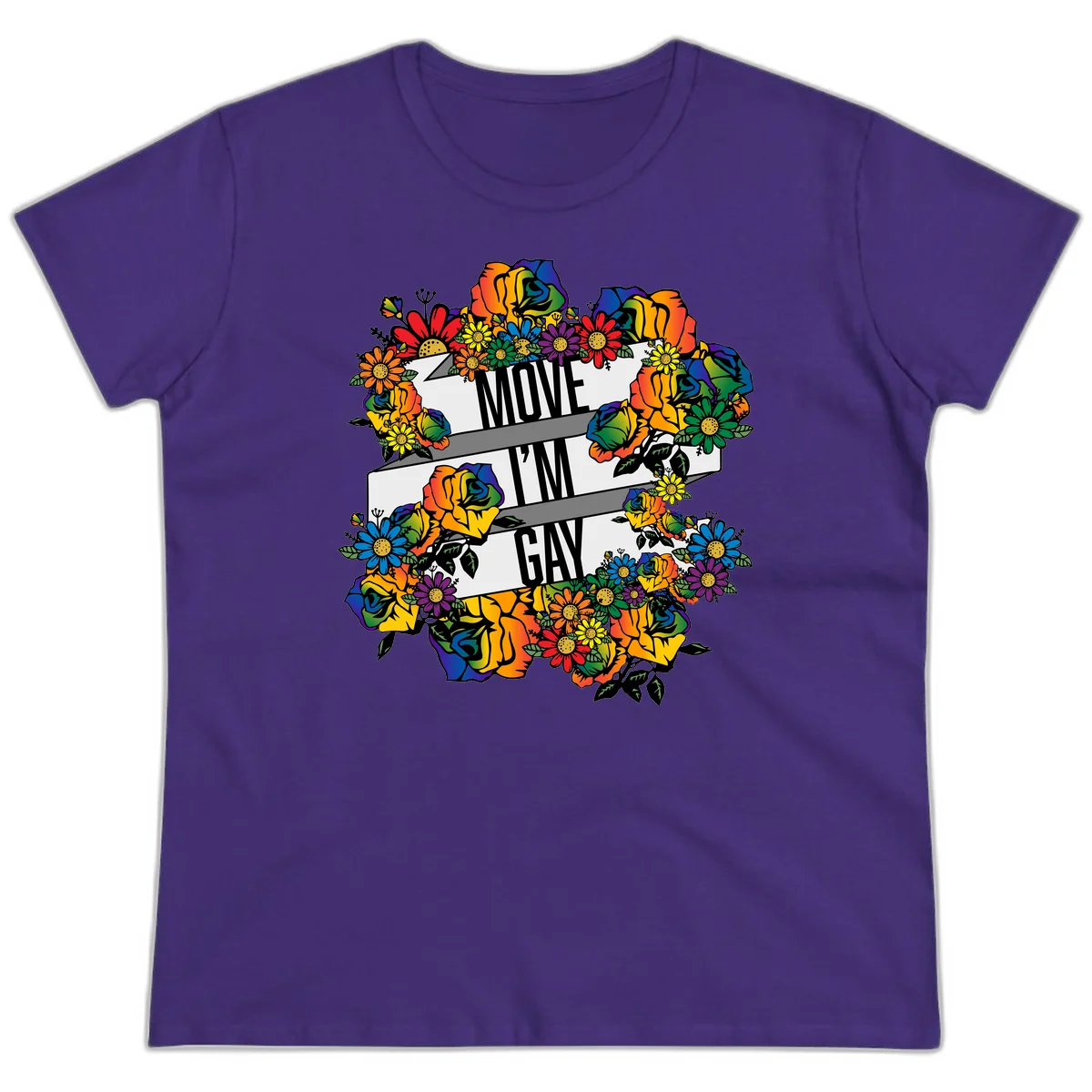 Colorful floral design with "MOVE I'M GAY" text on flowing ribbons, surrounded by rainbow roses, daisies, and sunflowers in Purple