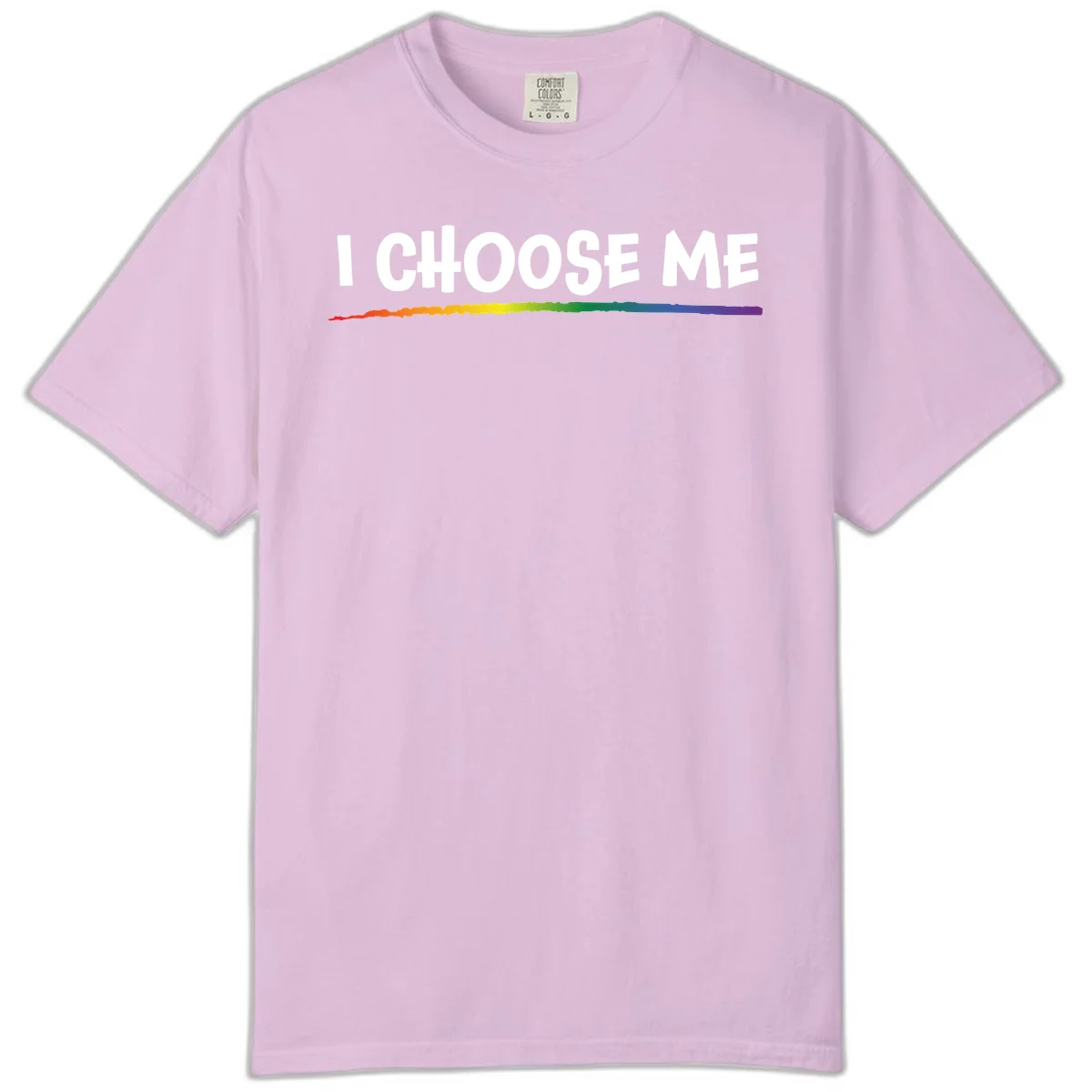 White text 'I Choose Me' above a vibrant rainbow gradient bar with pride flag colors on gray background in Orchid