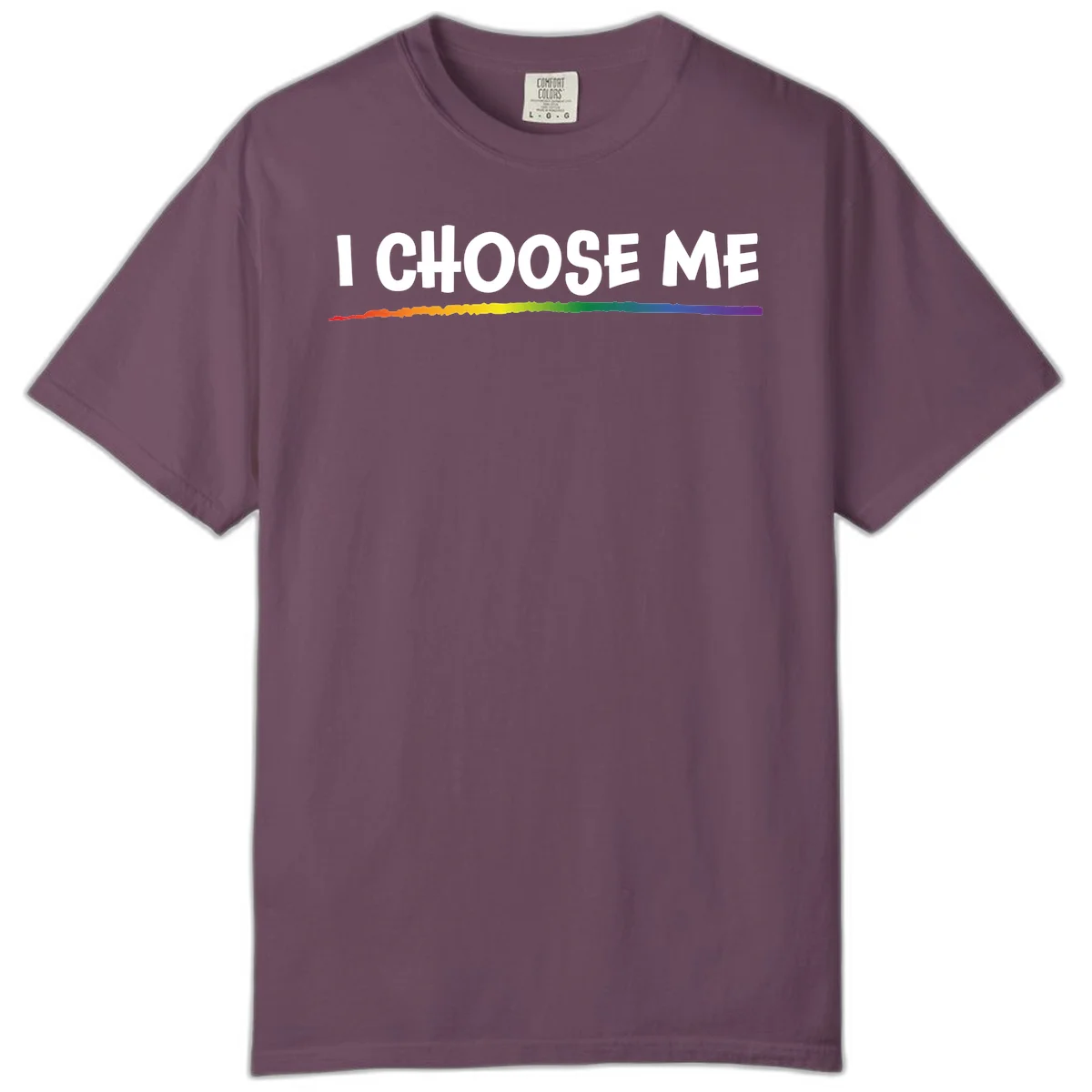 White text 'I Choose Me' above a vibrant rainbow gradient bar with pride flag colors on gray background in Berry