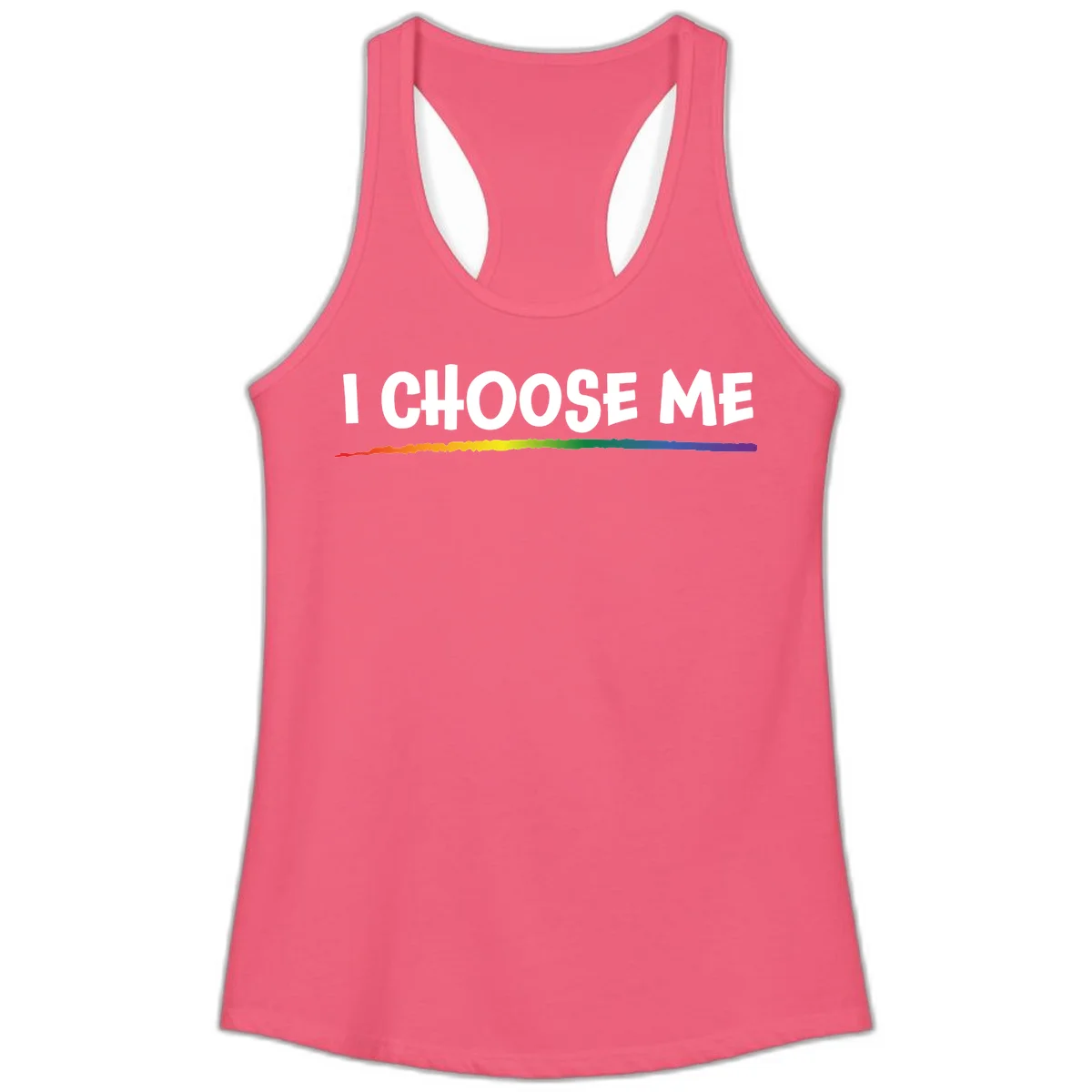 White text 'I Choose Me' above a vibrant rainbow gradient bar with pride flag colors on gray background in Hot Pink