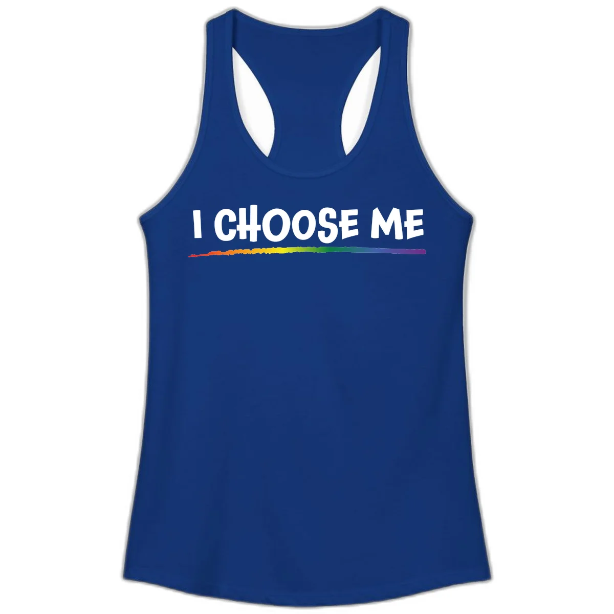 White text 'I Choose Me' above a vibrant rainbow gradient bar with pride flag colors on gray background in Solid Royal