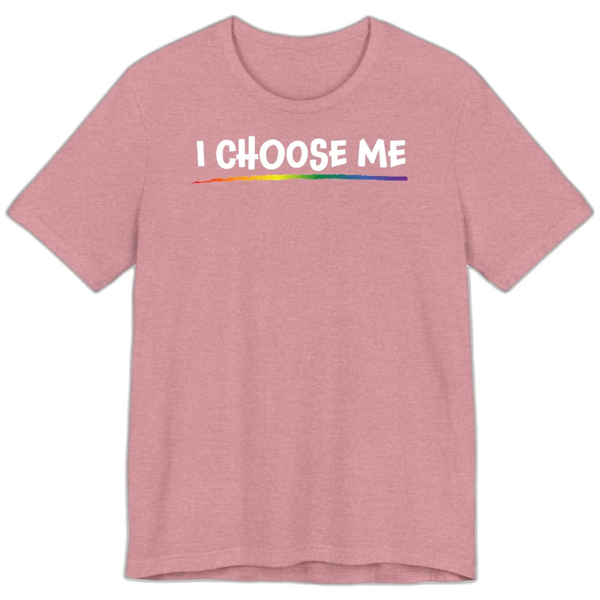 White text 'I Choose Me' above a vibrant rainbow gradient bar with pride flag colors on gray background in Heather Orchid