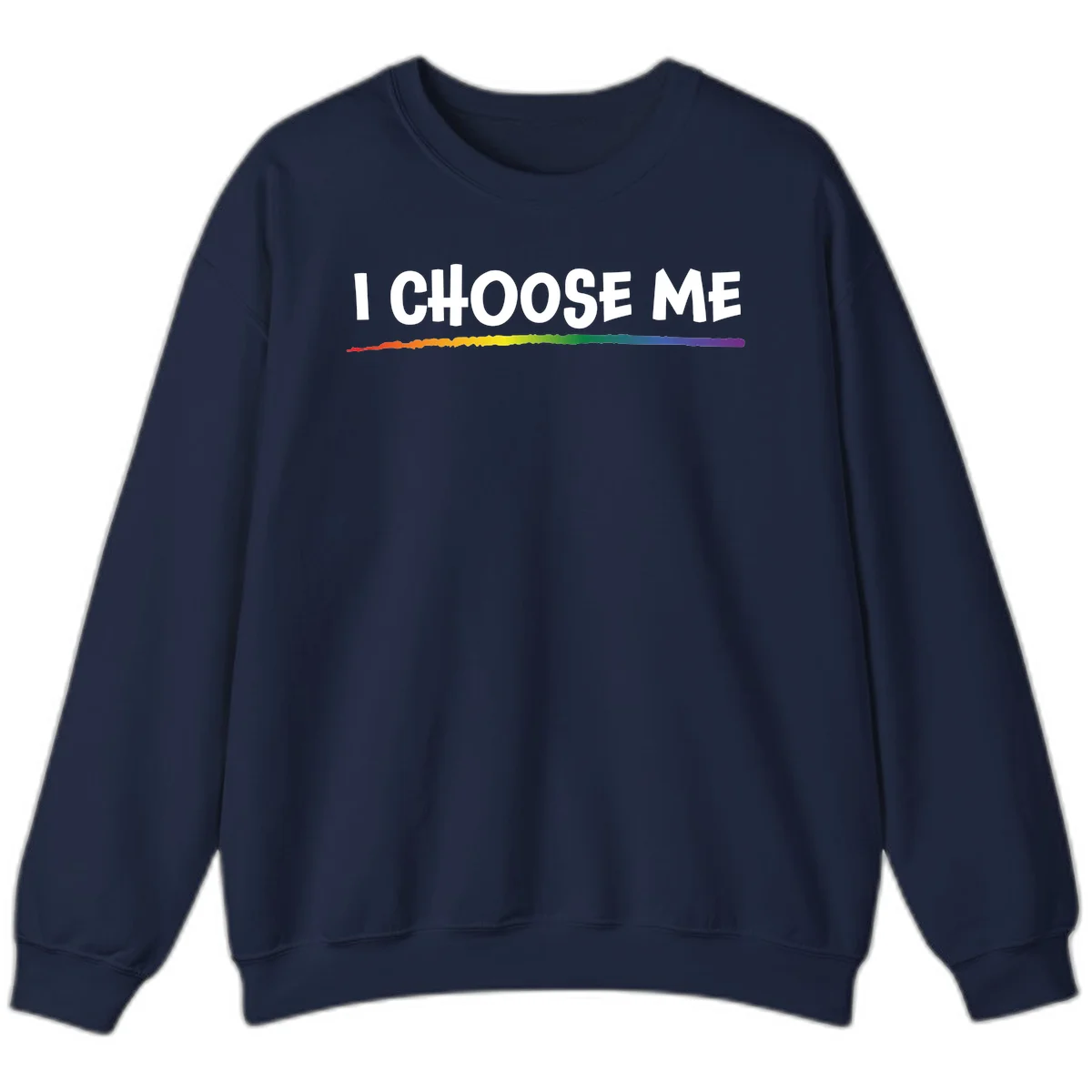White text 'I Choose Me' above a vibrant rainbow gradient bar with pride flag colors on gray background in Navy