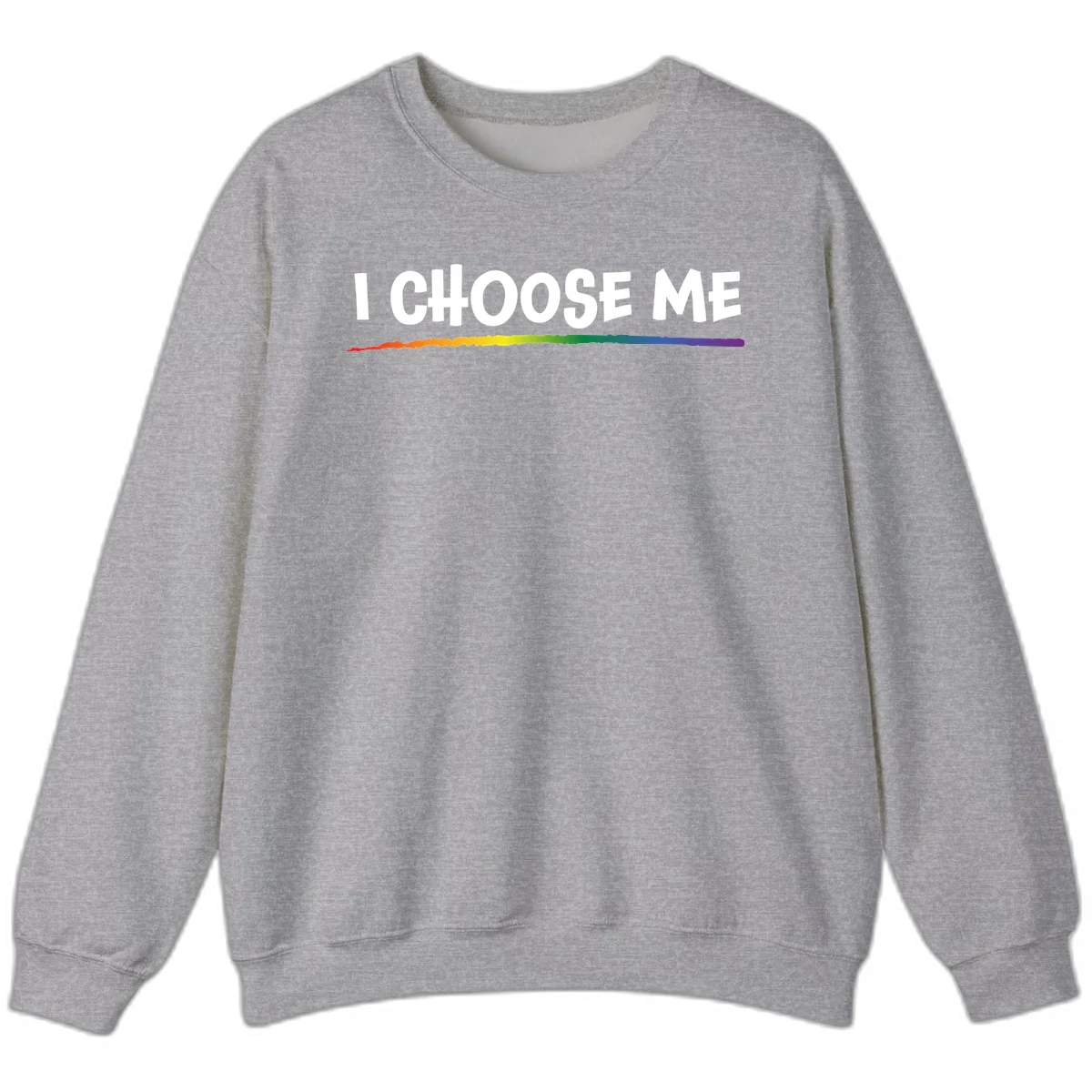 White text 'I Choose Me' above a vibrant rainbow gradient bar with pride flag colors on gray background in Sport Grey