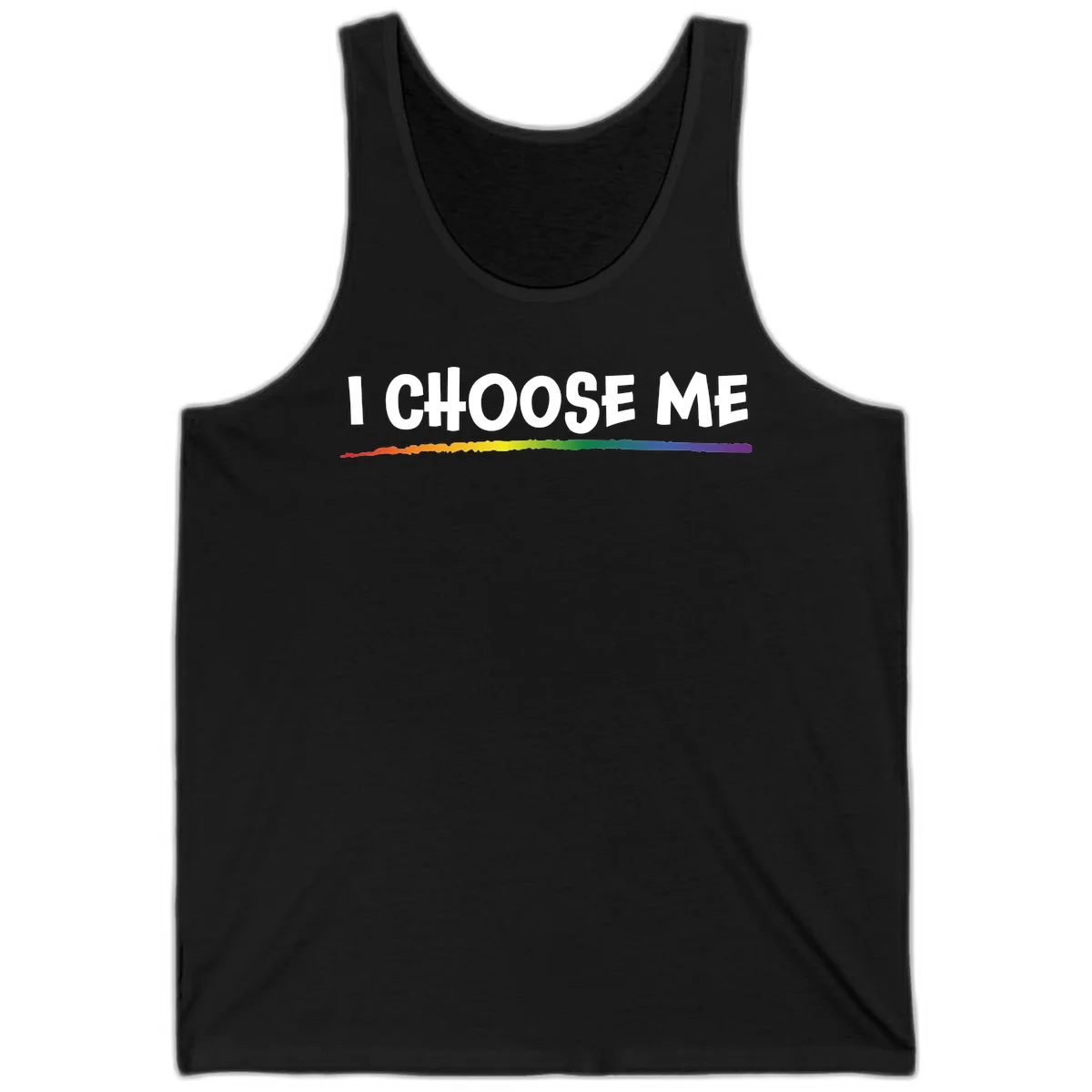 White text 'I Choose Me' above a vibrant rainbow gradient bar with pride flag colors on gray background in Black