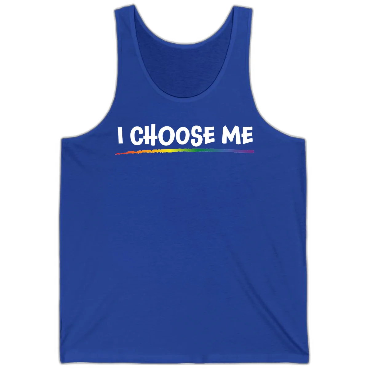 White text 'I Choose Me' above a vibrant rainbow gradient bar with pride flag colors on gray background in True Royal