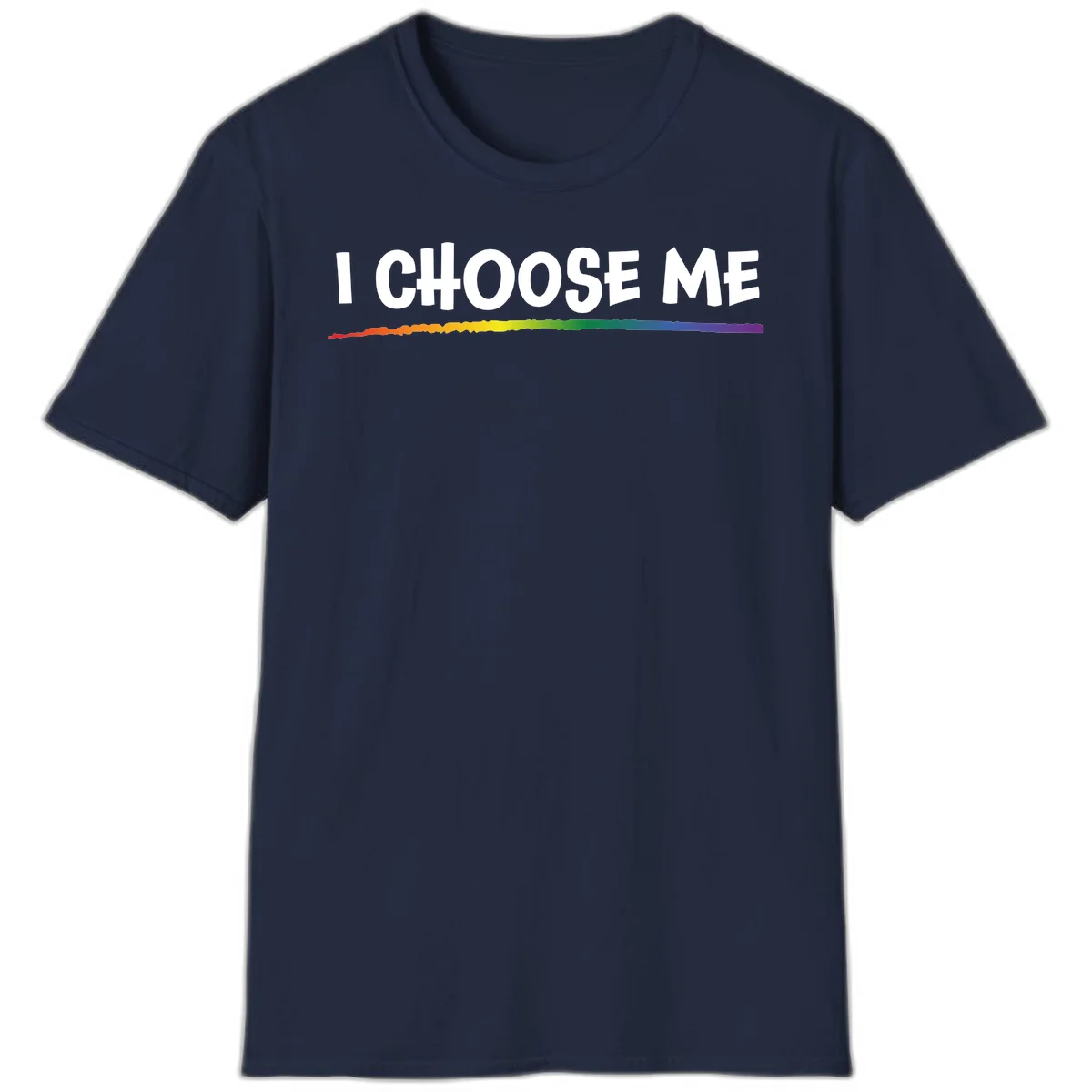 White text 'I Choose Me' above a vibrant rainbow gradient bar with pride flag colors on gray background in Navy