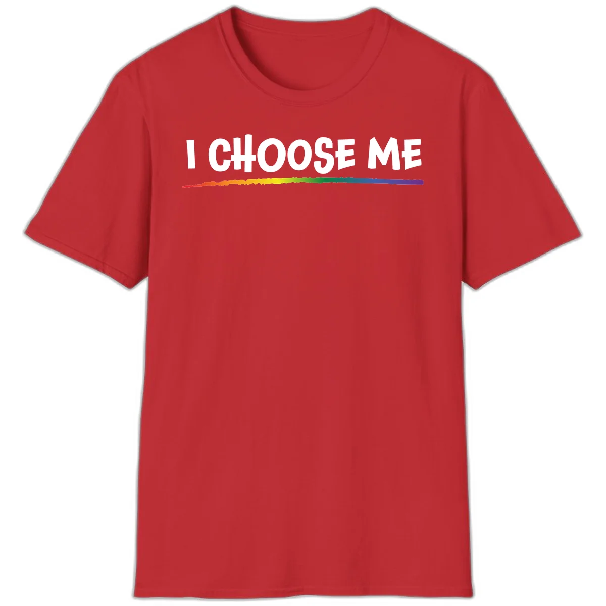 White text 'I Choose Me' above a vibrant rainbow gradient bar with pride flag colors on gray background in Red